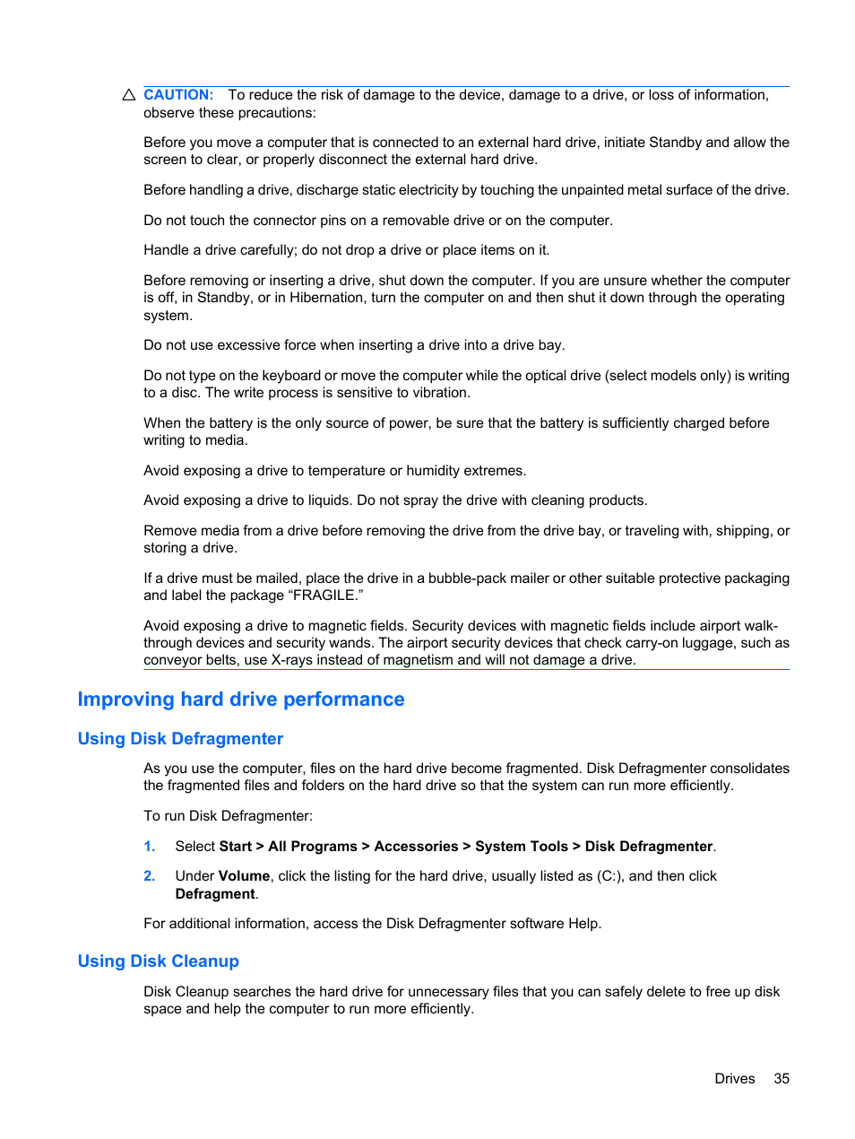 Improving hard drive performance, Using disk defragmenter, Using disk cleanup | Using disk defragmenter using disk cleanup | HP Compaq Mini 311c-1140EI PC User Manual | Page 43 / 89