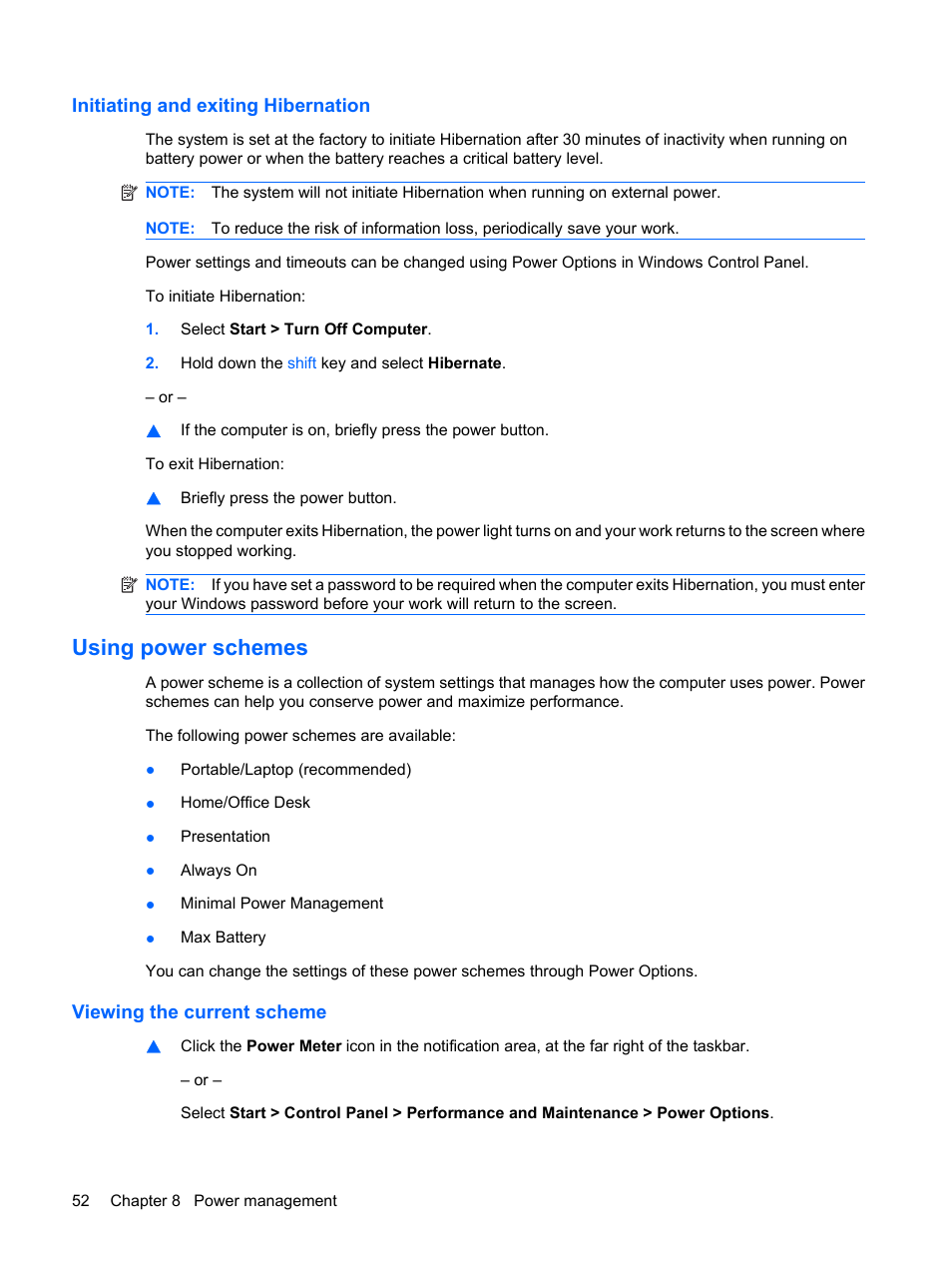 Initiating and exiting hibernation, Using power schemes, Viewing the current scheme | HP Compaq Mini 311c-1140EI PC User Manual | Page 60 / 89