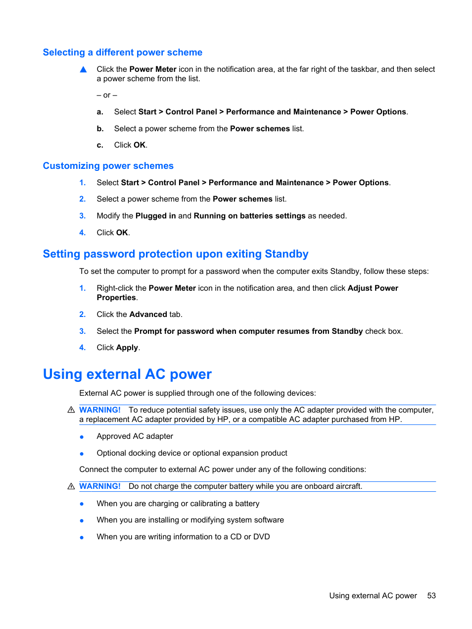 Selecting a different power scheme, Customizing power schemes, Setting password protection upon exiting standby | Using external ac power | HP Compaq Mini 311c-1140EI PC User Manual | Page 61 / 89
