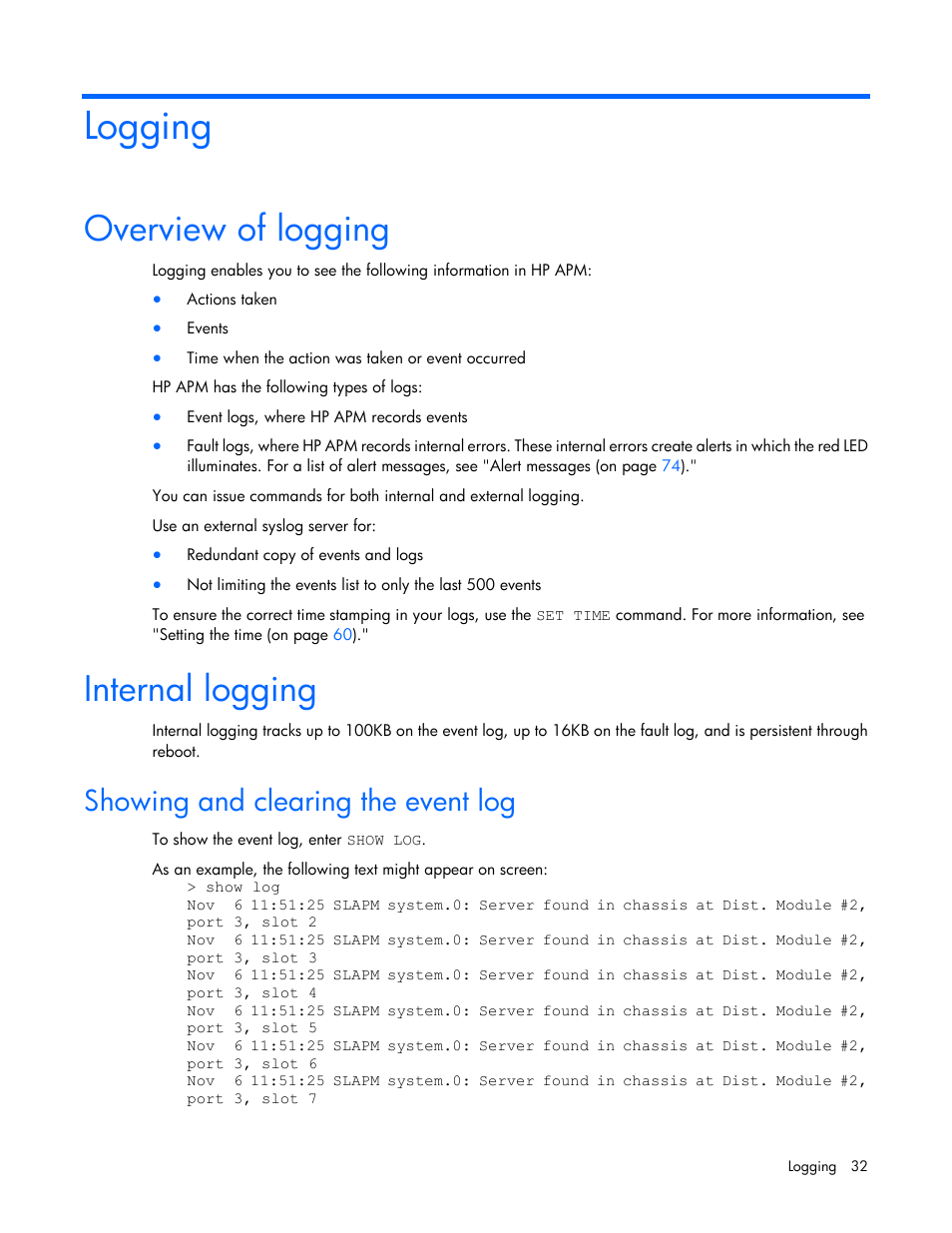 Logging, Overview of logging, Internal logging | Showing and clearing the event log | HP ProLiant SL2500 Scalable System User Manual | Page 32 / 117