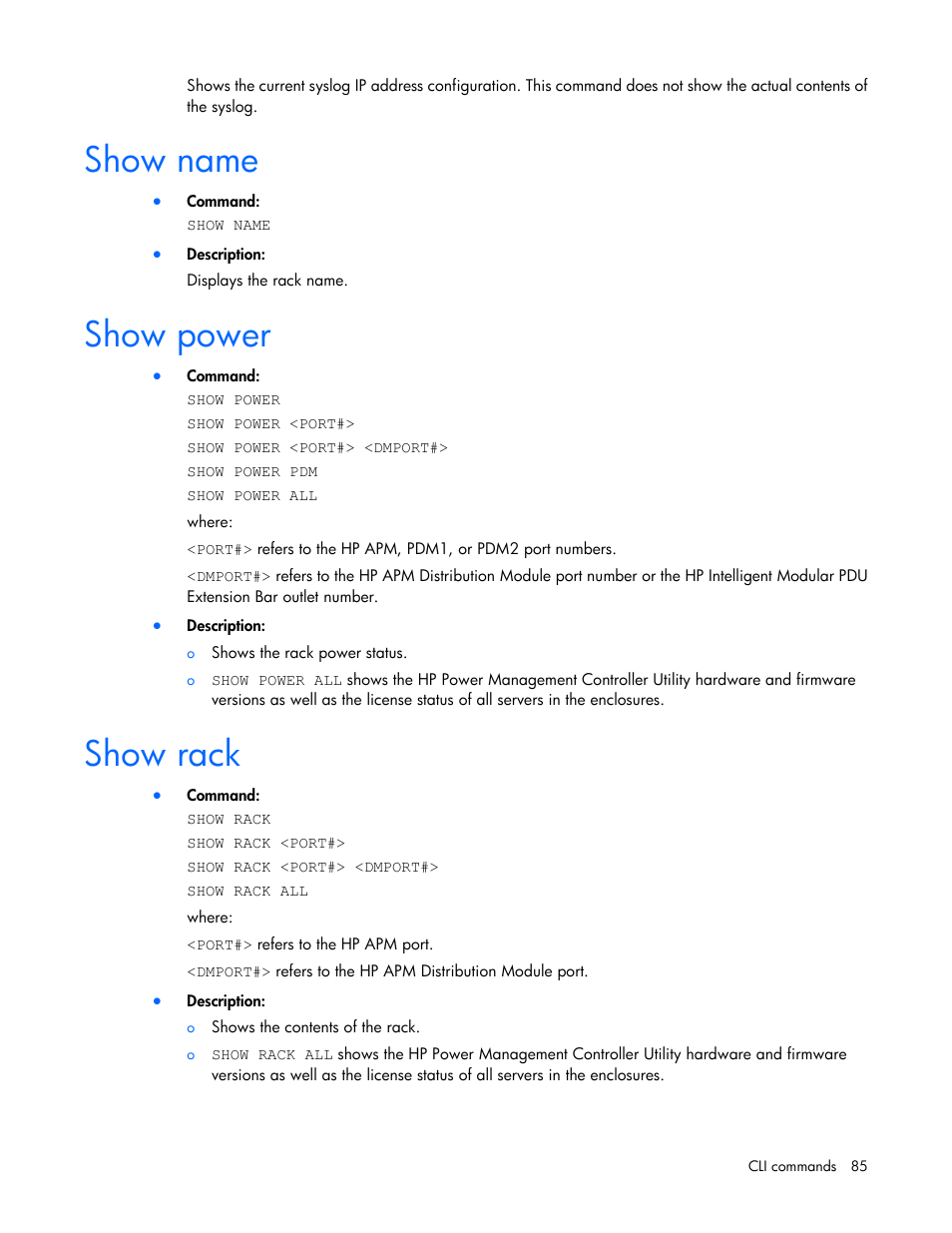 Show name, Show power, Show rack | HP ProLiant SL2500 Scalable System User Manual | Page 85 / 117