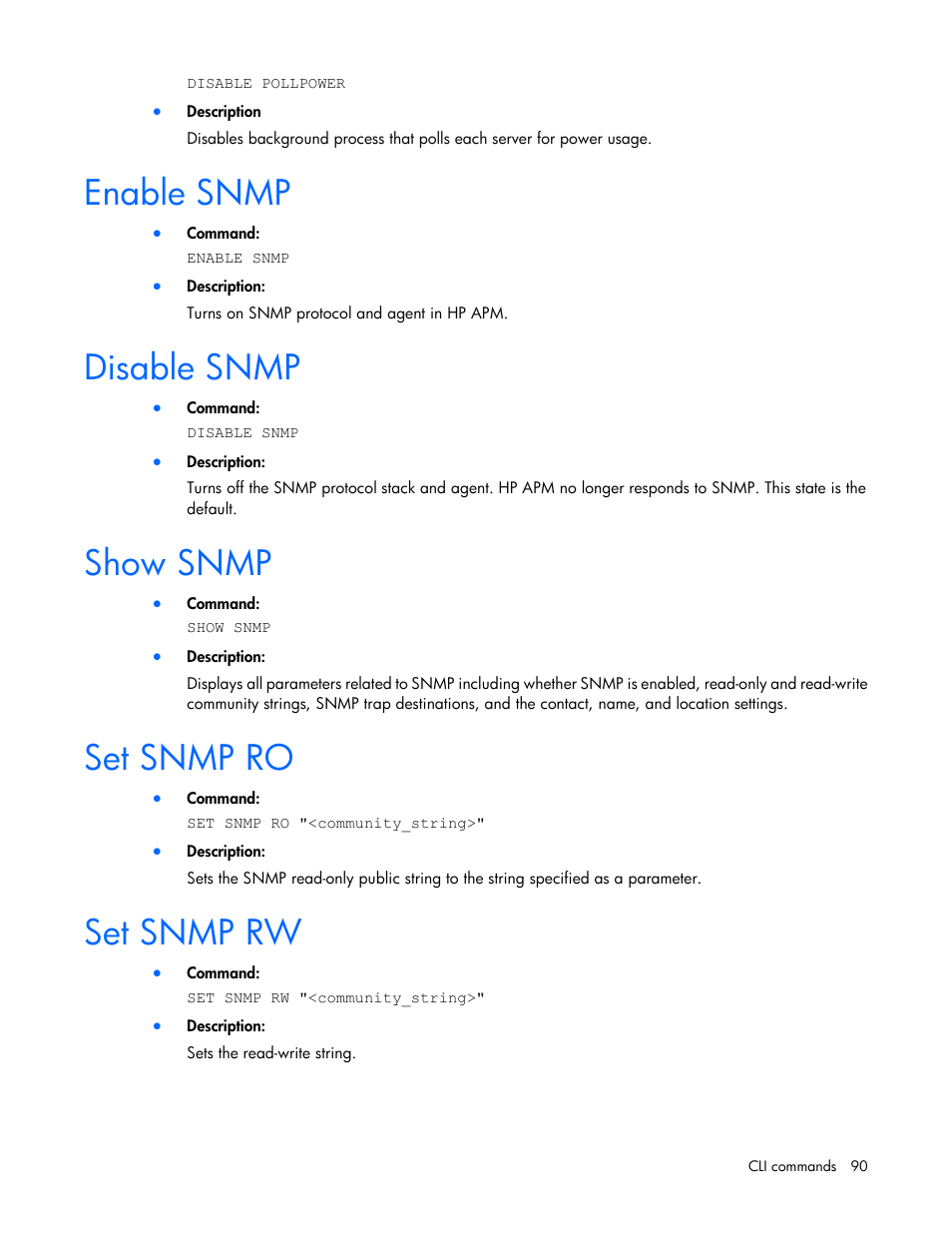 Enable snmp, Disable snmp, Show snmp | Set snmp ro, Set snmp rw | HP ProLiant SL2500 Scalable System User Manual | Page 90 / 117