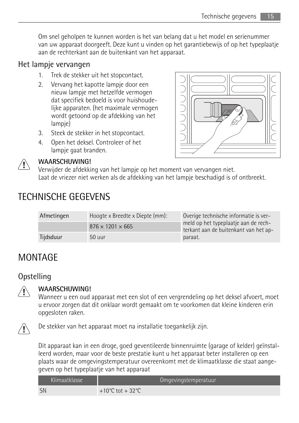 Technische gegevens, Montage, Het lampje vervangen | Opstelling | AEG A62700HLW0 User Manual | Page 15 / 72