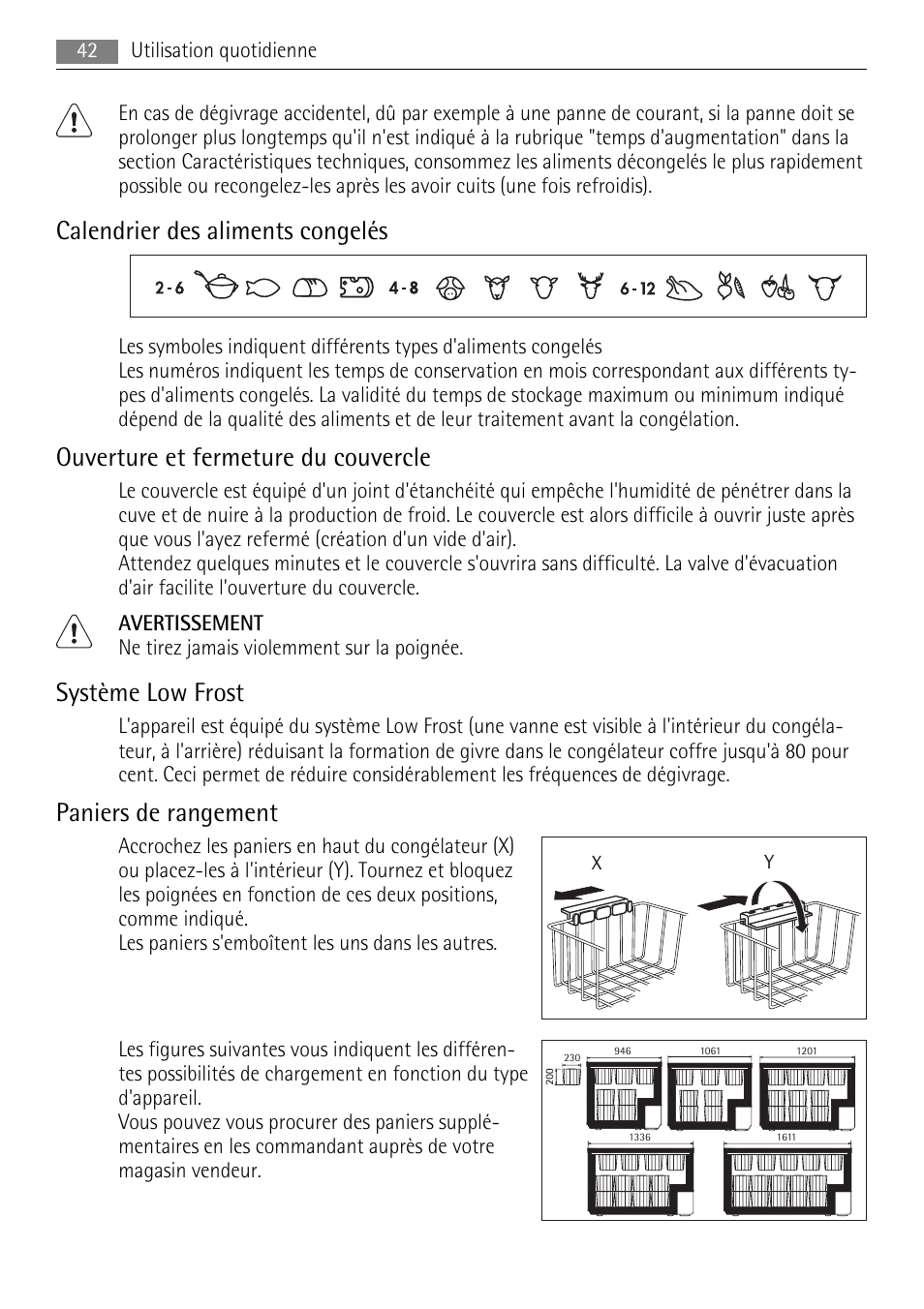 Calendrier des aliments congelés, Ouverture et fermeture du couvercle, Système low frost | Paniers de rangement | AEG A62700HLW0 User Manual | Page 42 / 72