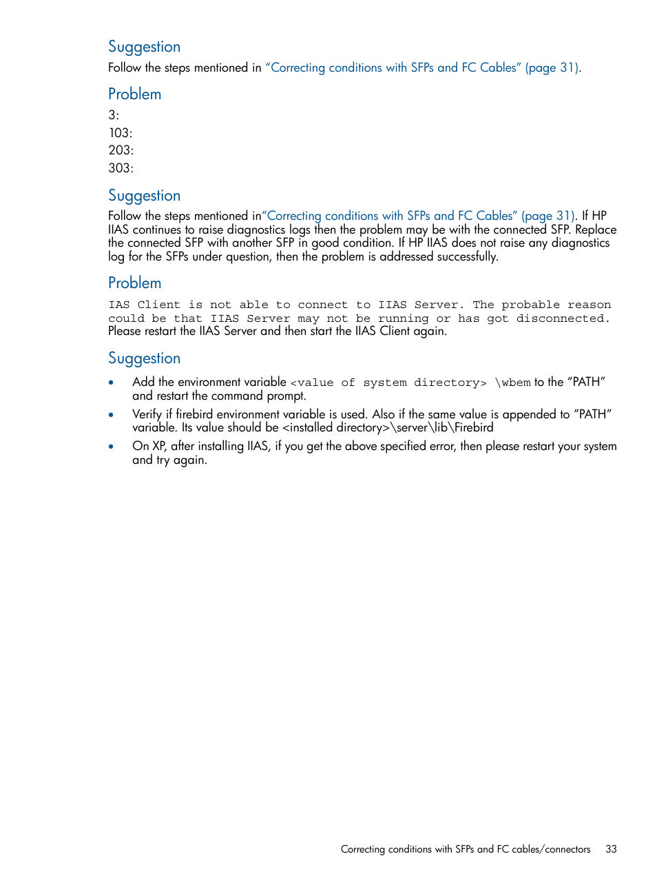 Suggestion, Problem | HP Intelligent Infrastructure Analyzer Software Licenses User Manual | Page 33 / 36