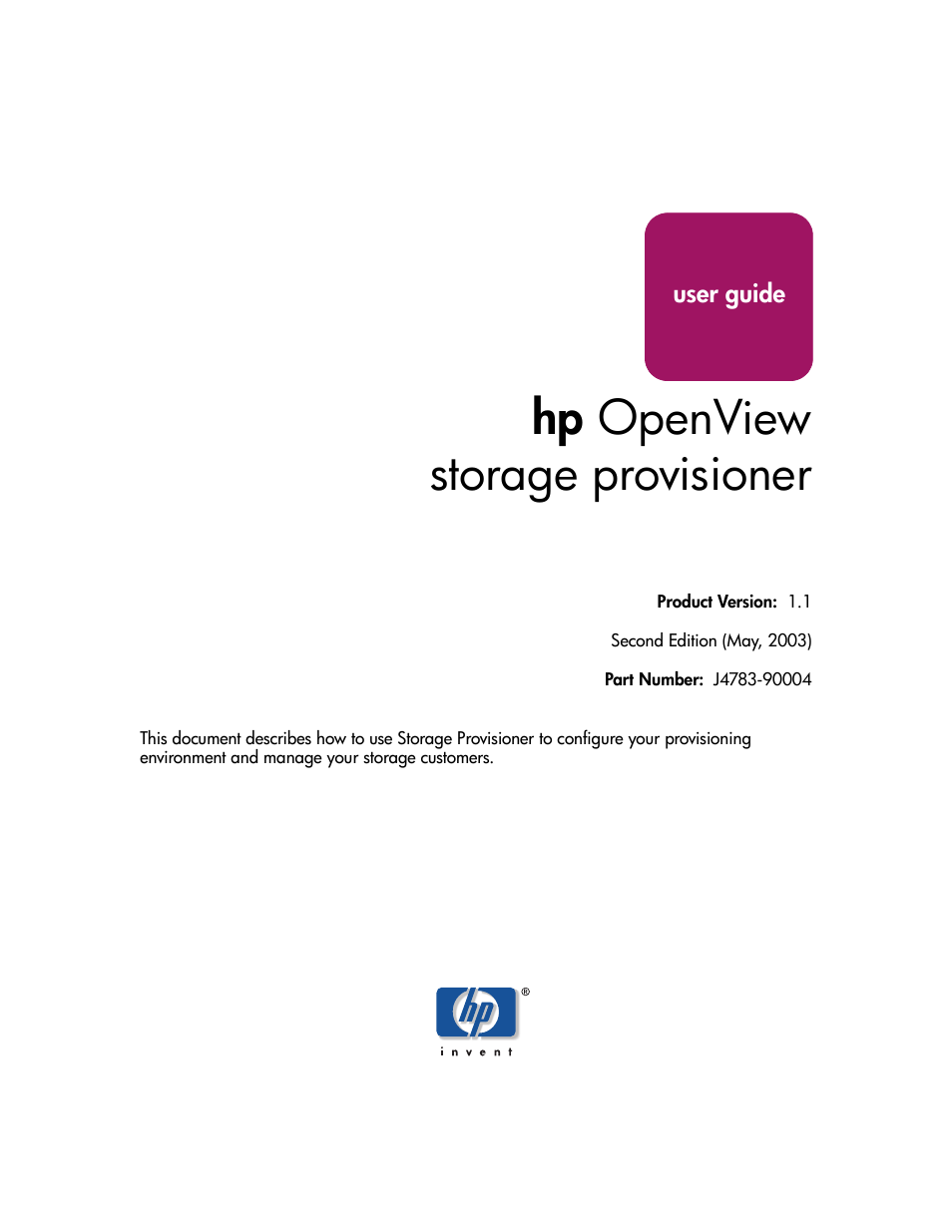 HP OpenView Storage Provisioner Software License User Manual | 172 pages