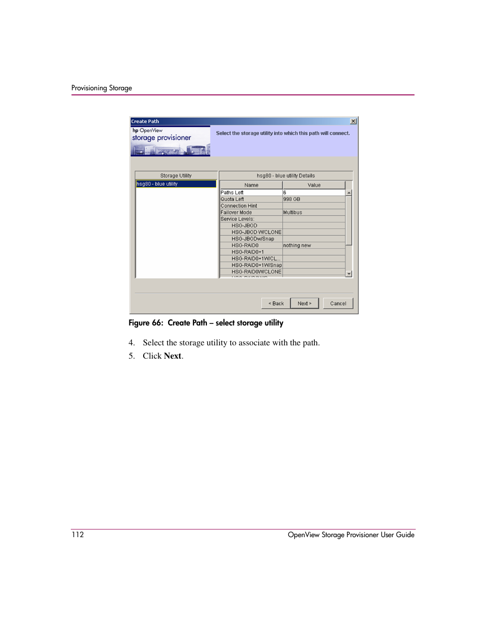 66 create path – select storage utility | HP OpenView Storage Provisioner Software License User Manual | Page 114 / 172