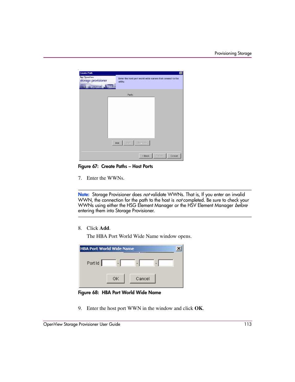 67 create paths – host ports, 68 hba port world wide name | HP OpenView Storage Provisioner Software License User Manual | Page 115 / 172