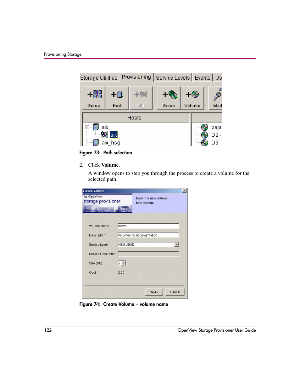 73 path selection 74 create volume – volume name | HP OpenView Storage Provisioner Software License User Manual | Page 124 / 172