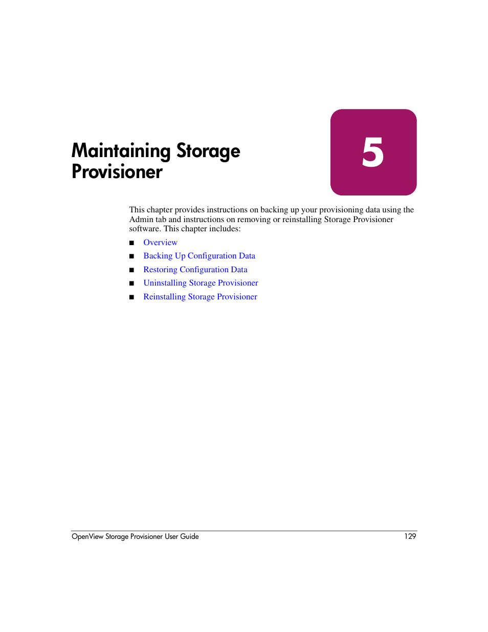 Maintaining storage provisioner | HP OpenView Storage Provisioner Software License User Manual | Page 131 / 172