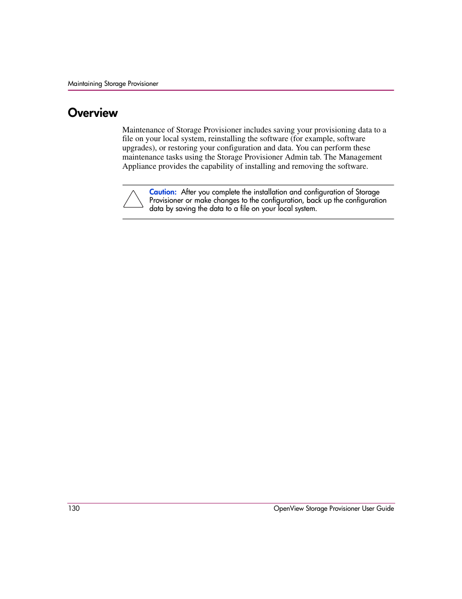 Overview | HP OpenView Storage Provisioner Software License User Manual | Page 132 / 172