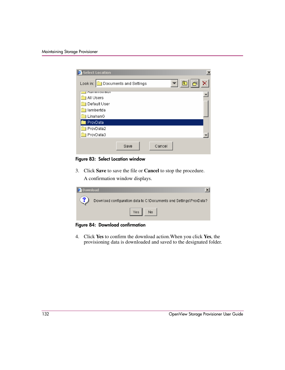 83 select location window 84 download confirmation | HP OpenView Storage Provisioner Software License User Manual | Page 134 / 172