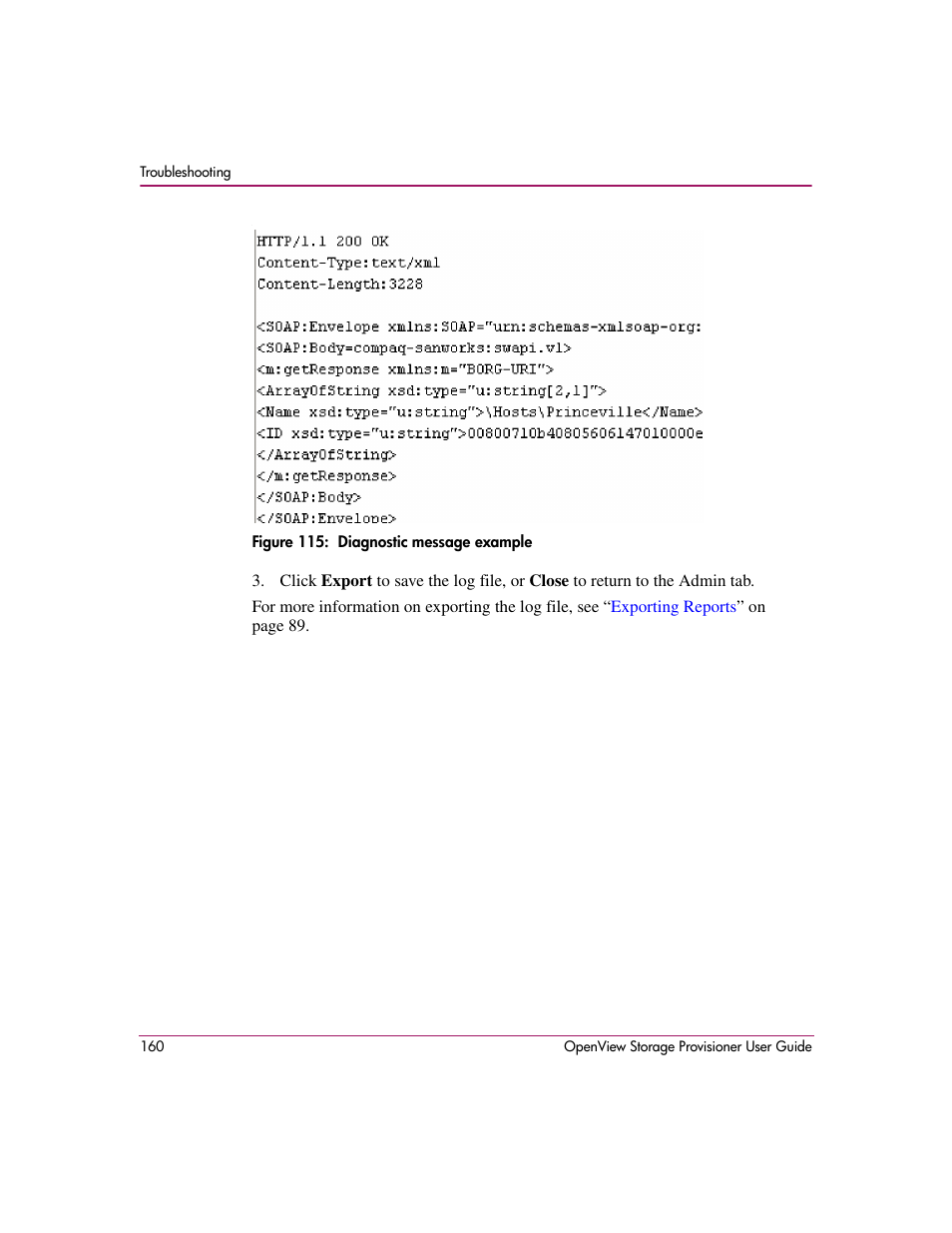 115 diagnostic message example | HP OpenView Storage Provisioner Software License User Manual | Page 162 / 172