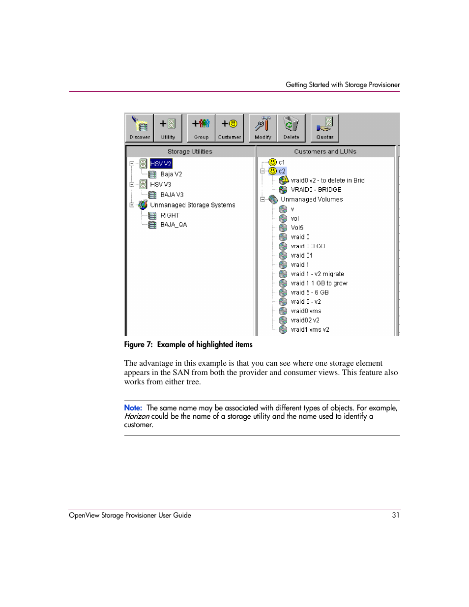 7 example of highlighted items, Figure 7 | HP OpenView Storage Provisioner Software License User Manual | Page 33 / 172