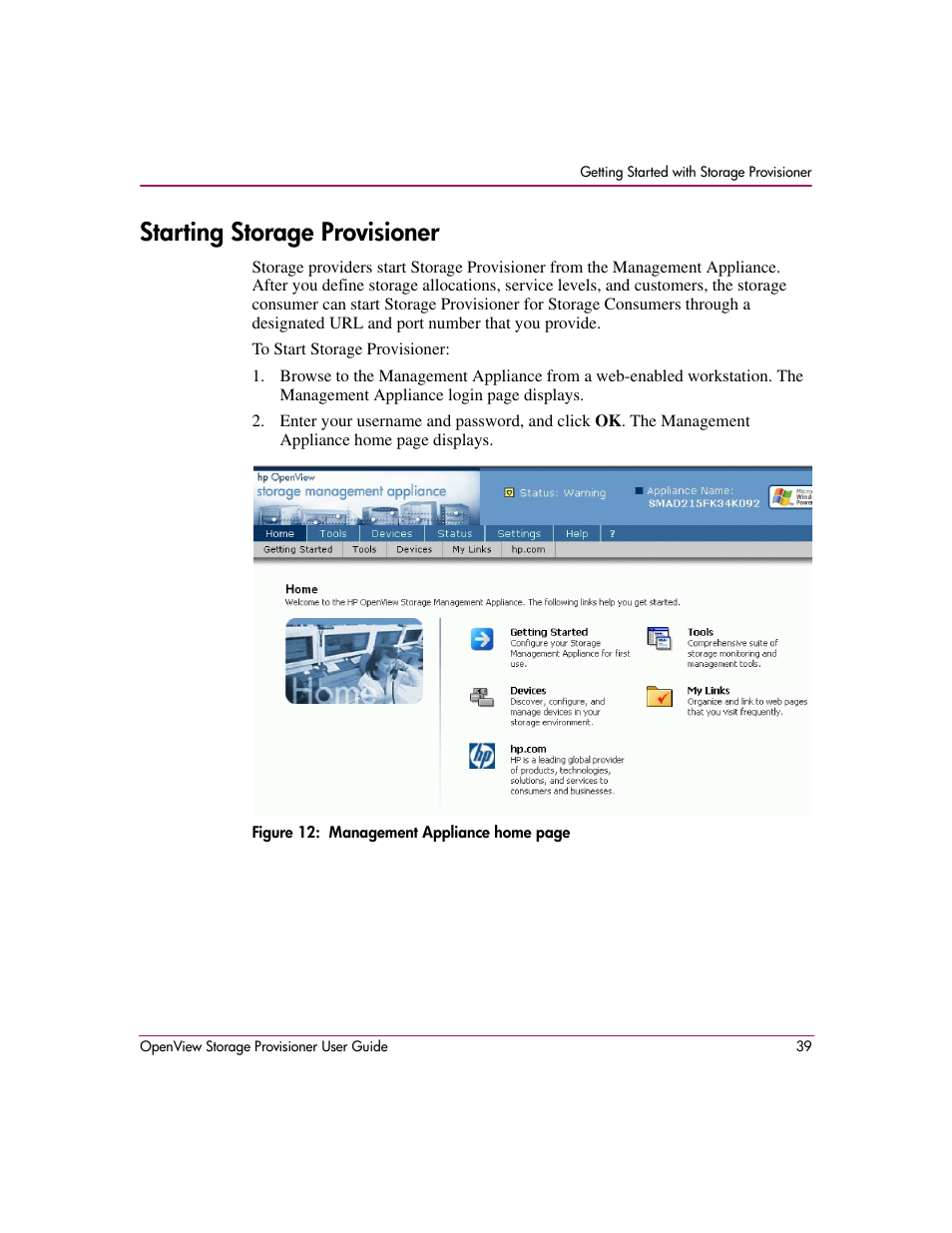 Starting storage provisioner | HP OpenView Storage Provisioner Software License User Manual | Page 41 / 172
