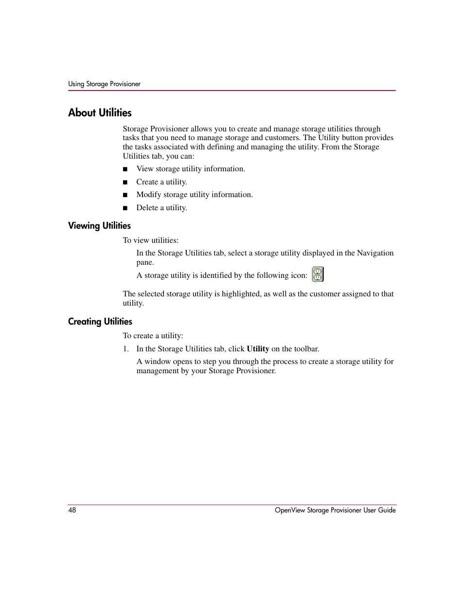 About utilities, Viewing utilities, Creating utilities | Viewing utilities creating utilities | HP OpenView Storage Provisioner Software License User Manual | Page 50 / 172