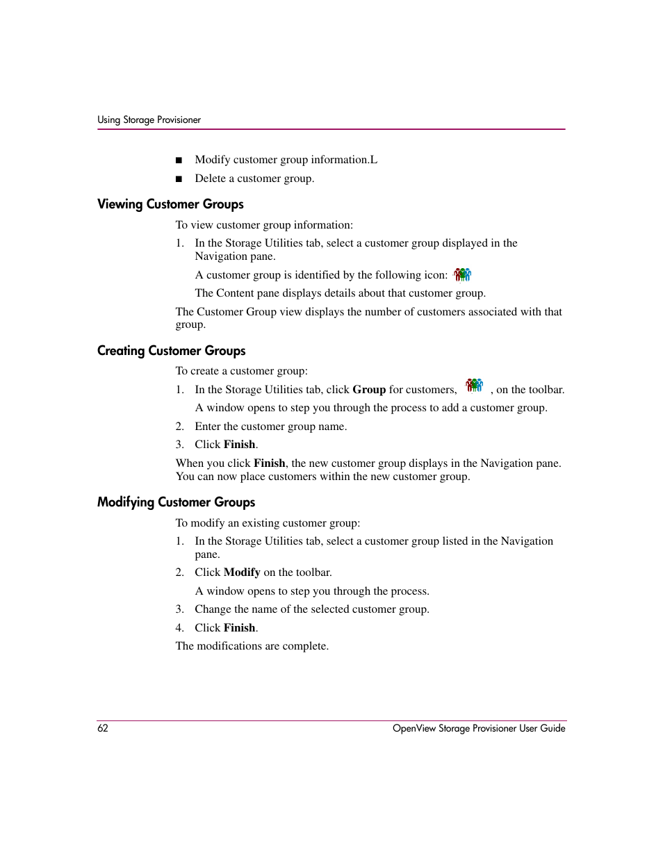Viewing customer groups, Creating customer groups, Modifying customer groups | HP OpenView Storage Provisioner Software License User Manual | Page 64 / 172