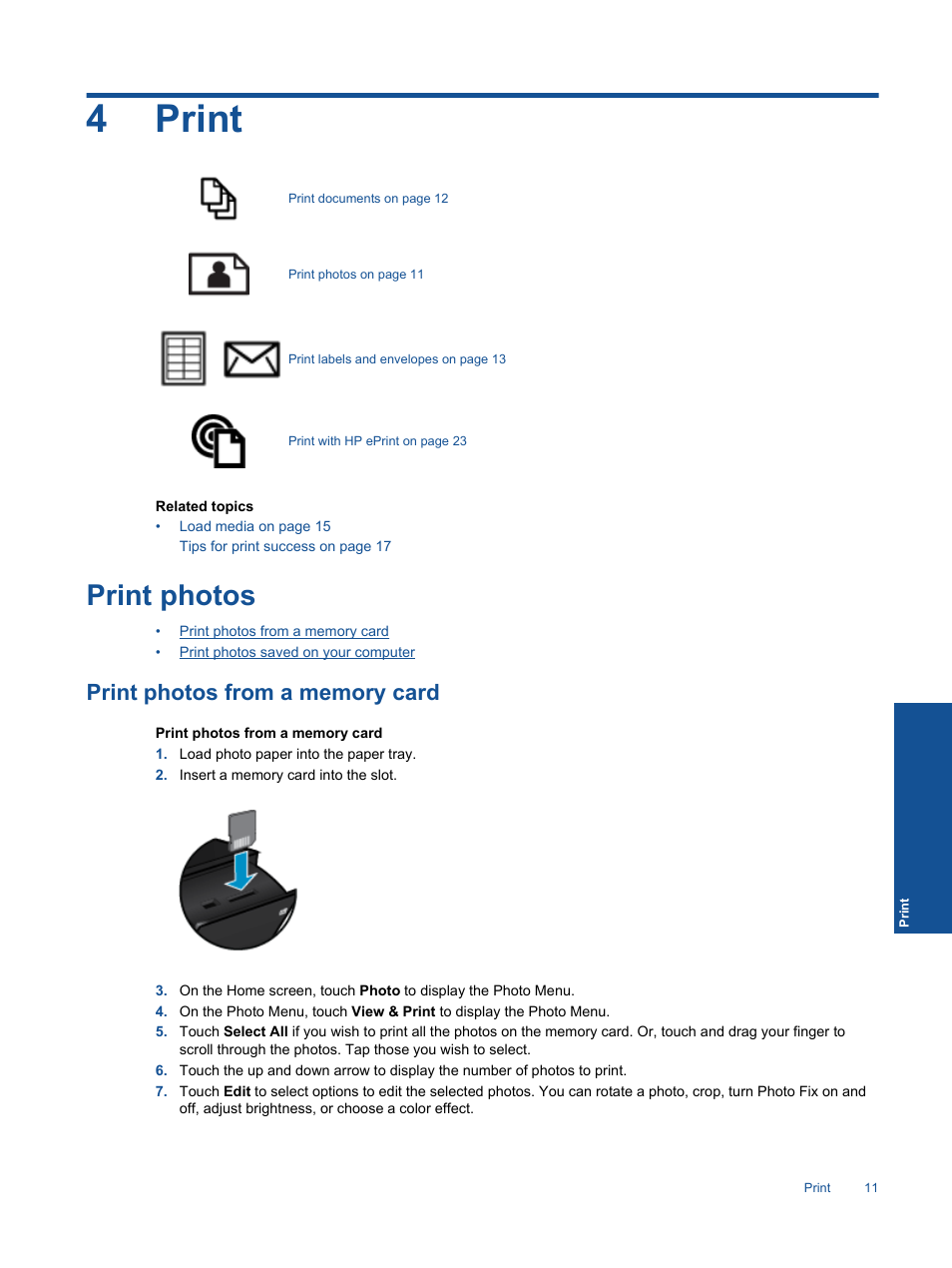 Print, Print photos, Print photos from a memory card | 4 print, 4print | HP ENVY 120 e-All-in-One Printer User Manual | Page 13 / 62