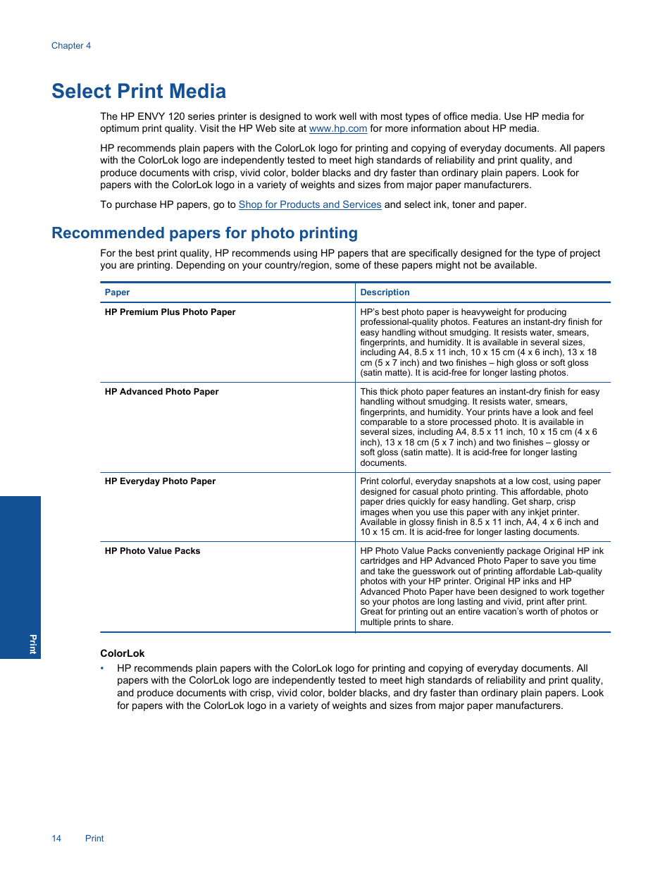 Select print media, Recommended papers for photo printing | HP ENVY 120 e-All-in-One Printer User Manual | Page 16 / 62