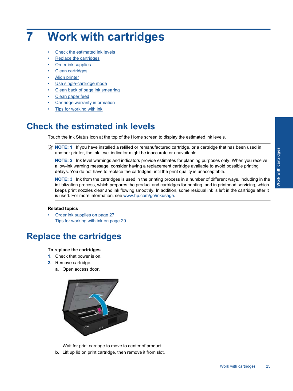 Work with cartridges, Check the estimated ink levels, Replace the cartridges | 7 work with cartridges, 7work with cartridges | HP ENVY 120 e-All-in-One Printer User Manual | Page 27 / 62