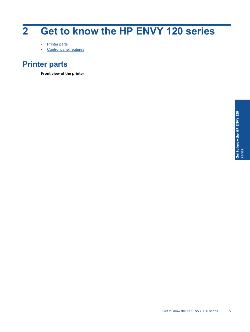 Get to know the hp envy 120 series, Printer parts, 2 get to know the hp envy 120 series | 2get to know the hp envy 120 series | HP ENVY 120 e-All-in-One Printer User Manual | Page 7 / 62