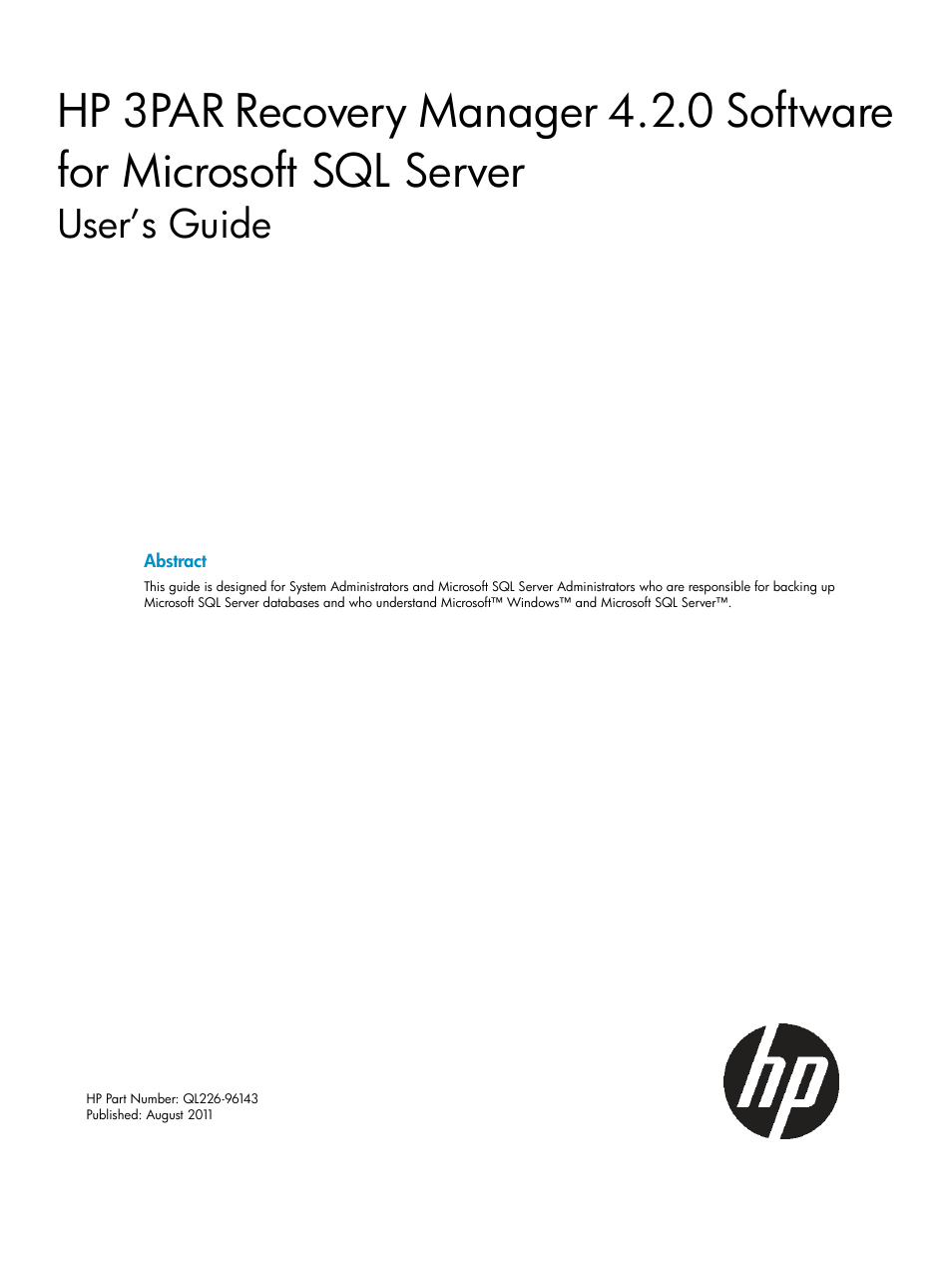 HP 3PAR Application Software Suite for Microsoft SQL Licenses User Manual | 84 pages