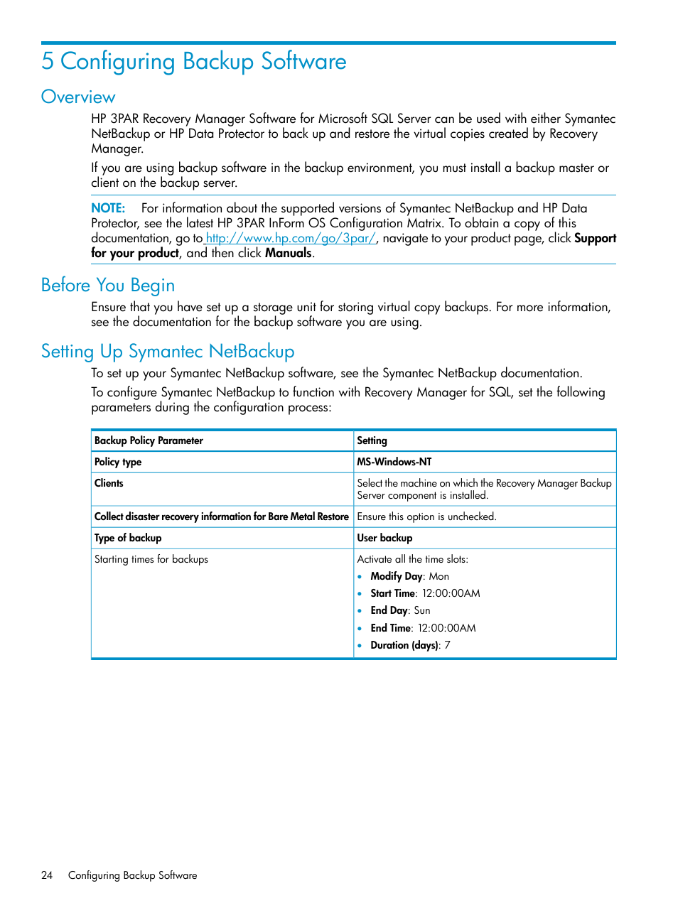 5 configuring backup software, Overview, Before you begin | Setting up symantec netbackup | HP 3PAR Application Software Suite for Microsoft SQL Licenses User Manual | Page 24 / 84