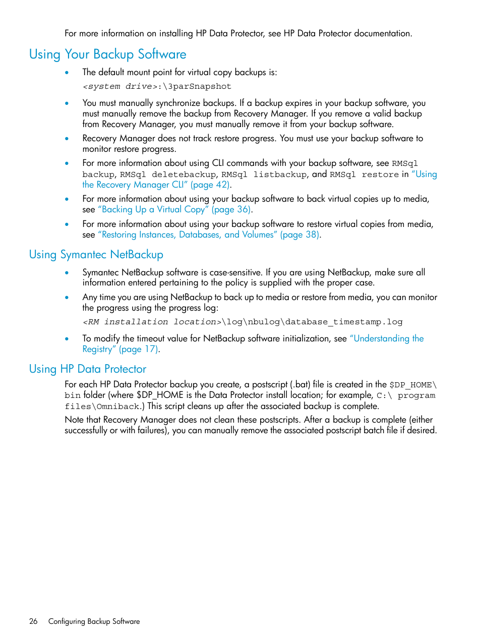Using your backup software, Using symantec netbackup, Using hp data protector | Using symantec netbackup using hp data protector | HP 3PAR Application Software Suite for Microsoft SQL Licenses User Manual | Page 26 / 84
