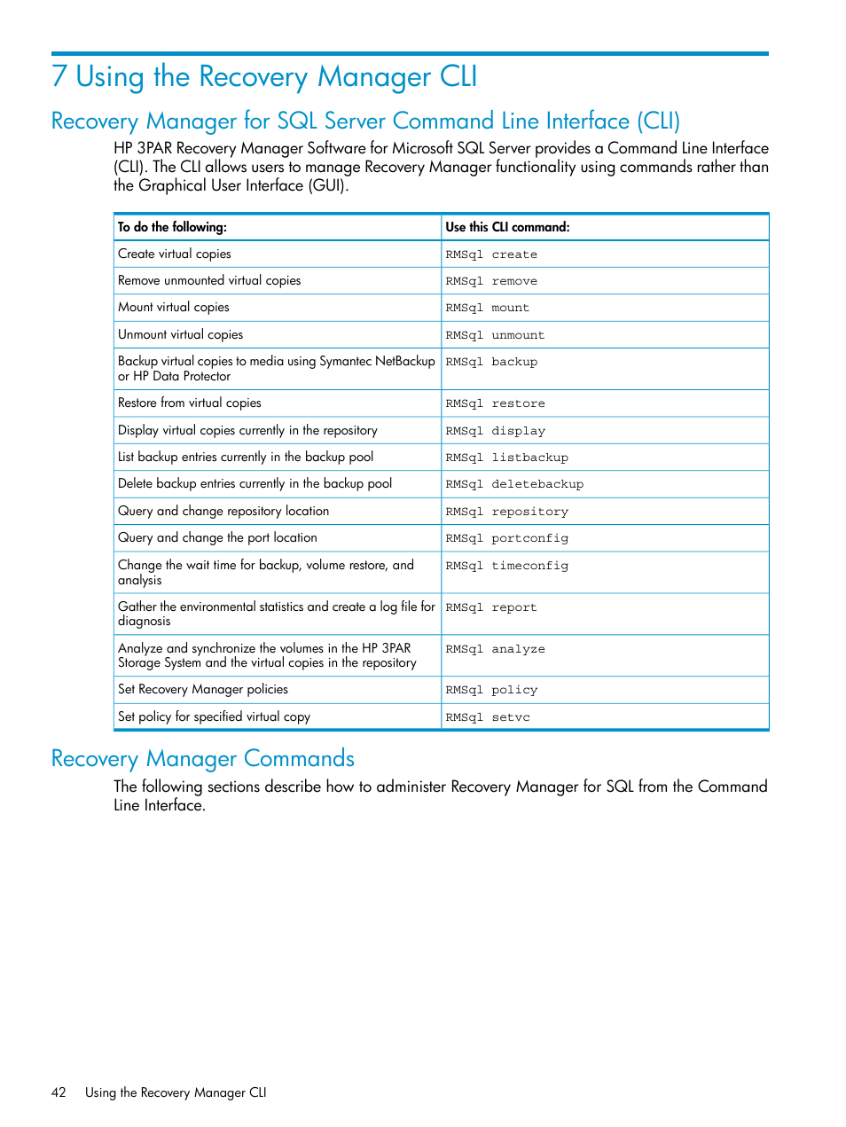 7 using the recovery manager cli, Recovery manager commands, Using the recovery manager | Using, Using the recovery manager cli | HP 3PAR Application Software Suite for Microsoft SQL Licenses User Manual | Page 42 / 84