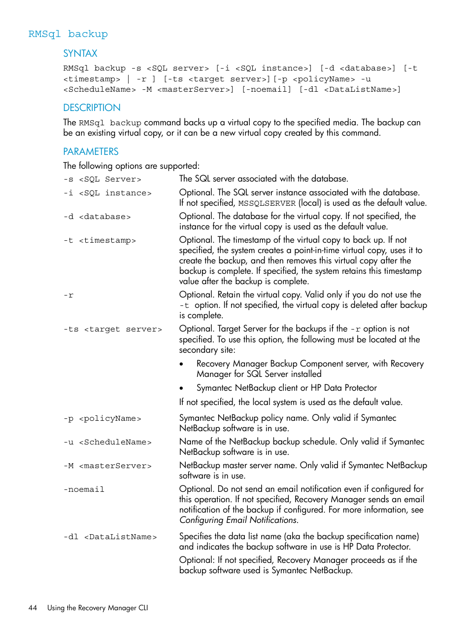 Rmsql backup | HP 3PAR Application Software Suite for Microsoft SQL Licenses User Manual | Page 44 / 84