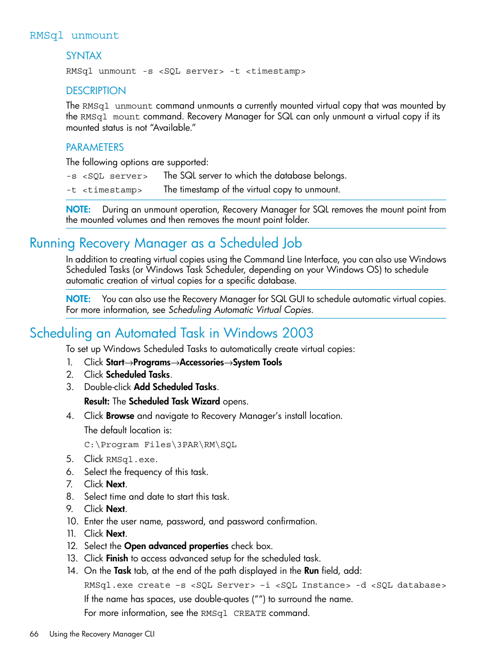 Rmsql unmount, Running recovery manager as a scheduled job, Scheduling an automated task in windows 2003 | HP 3PAR Application Software Suite for Microsoft SQL Licenses User Manual | Page 66 / 84