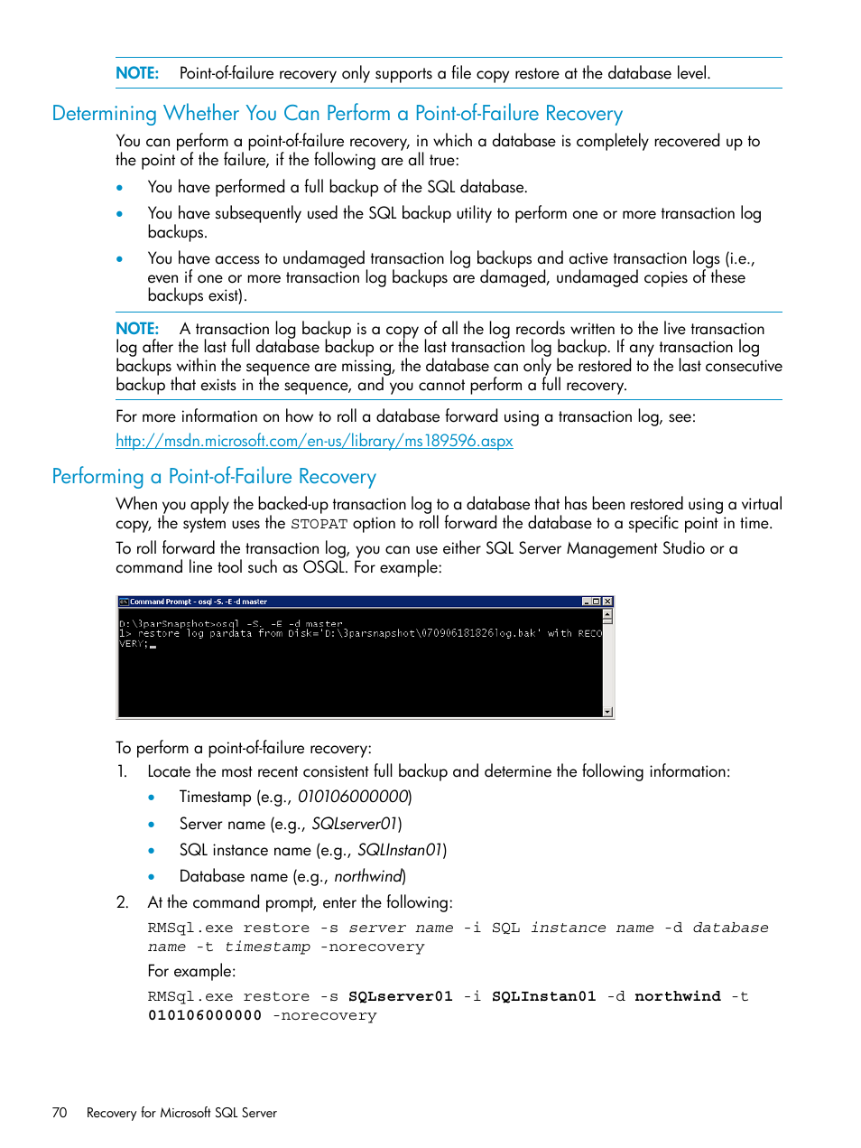 Performing a point-of-failure recovery | HP 3PAR Application Software Suite for Microsoft SQL Licenses User Manual | Page 70 / 84