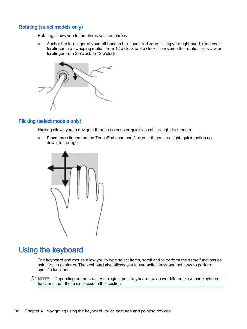 Rotating (select models only), Flicking (select models only), Using the keyboard | HP ProBook 440 G2 Notebook PC User Manual | Page 46 / 111