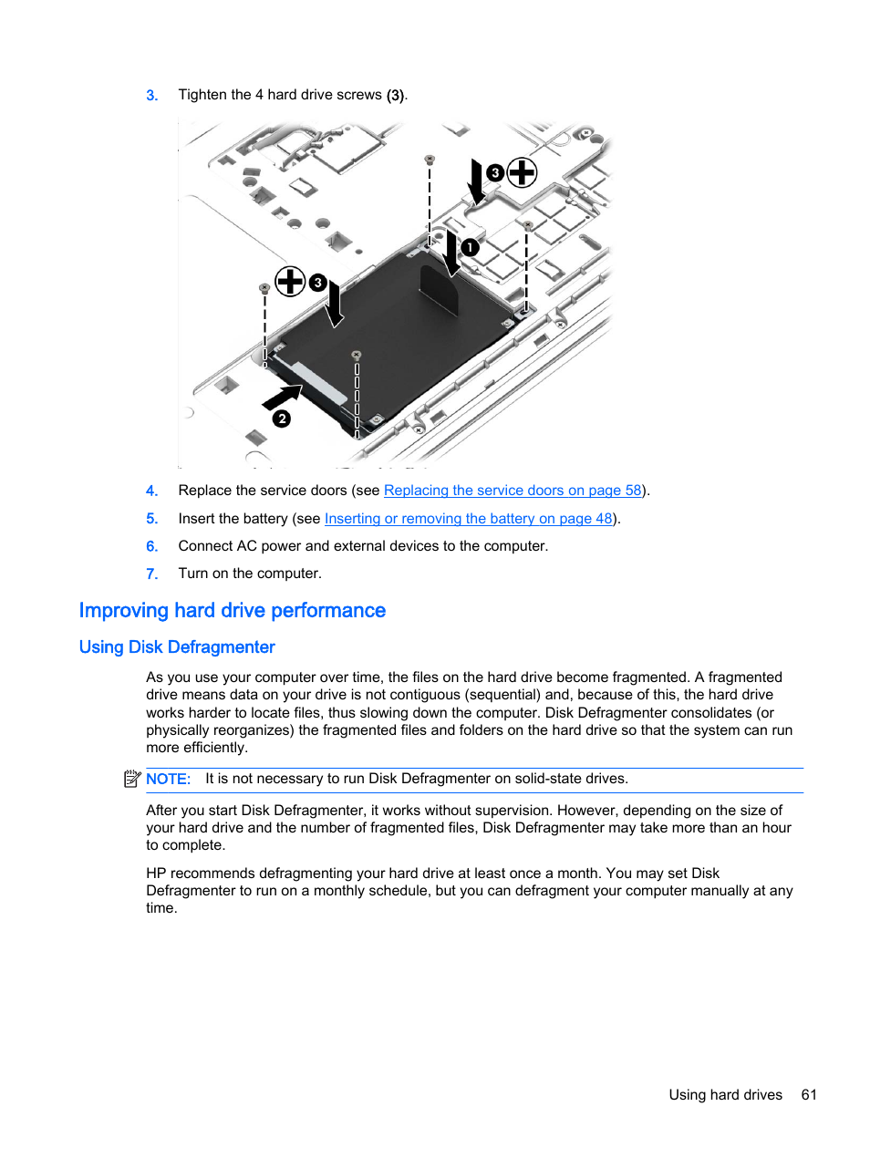 Improving hard drive performance, Using disk defragmenter | HP ProBook 440 G2 Notebook PC User Manual | Page 71 / 111