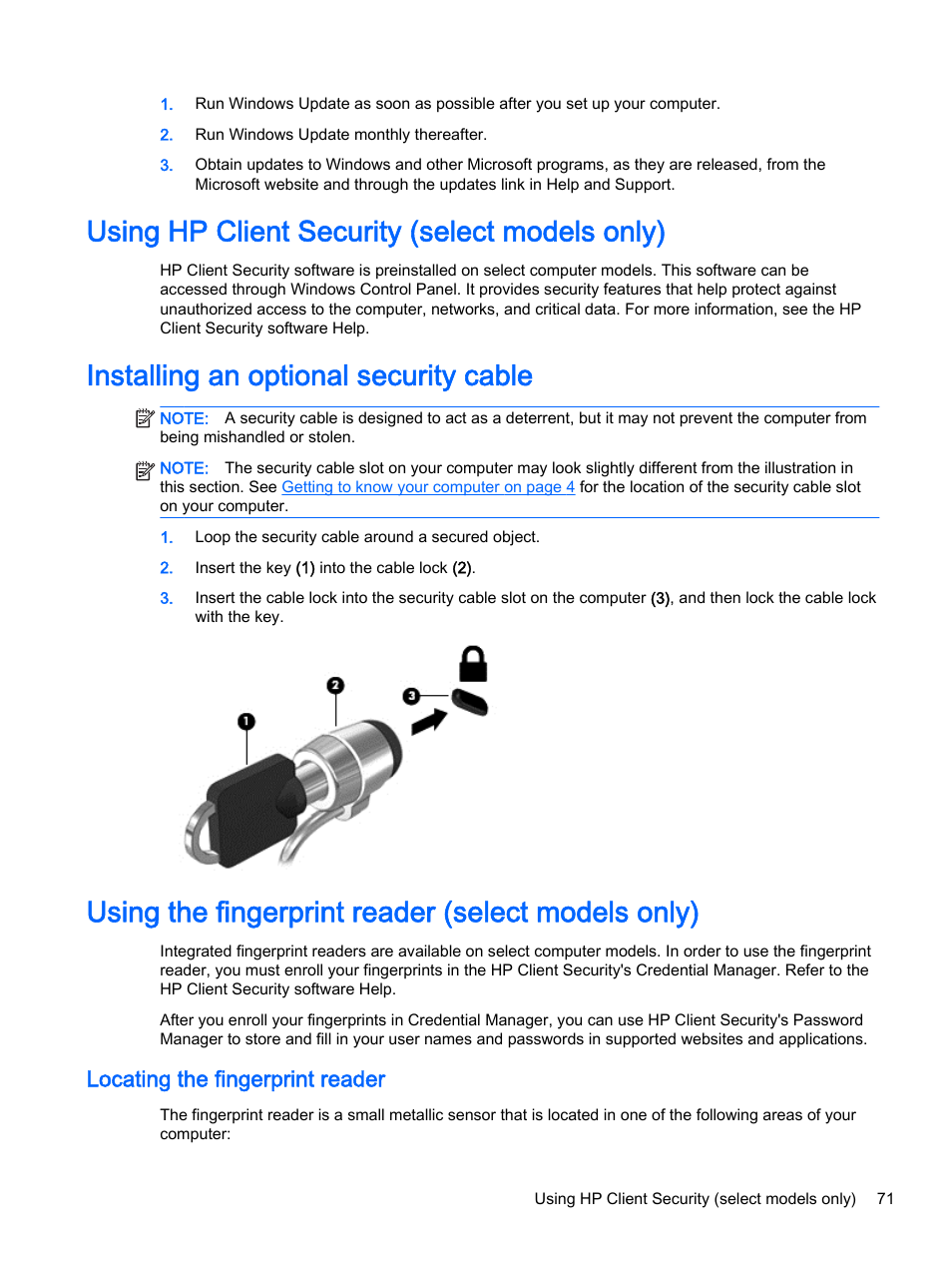 Using hp client security (select models only), Installing an optional security cable, Using the fingerprint reader (select models only) | Locating the fingerprint reader | HP ProBook 440 G2 Notebook PC User Manual | Page 81 / 111