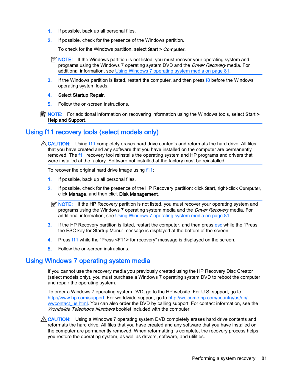 Using f11 recovery tools (select models only), Using windows 7 operating system media | HP ProBook 440 G2 Notebook PC User Manual | Page 91 / 111