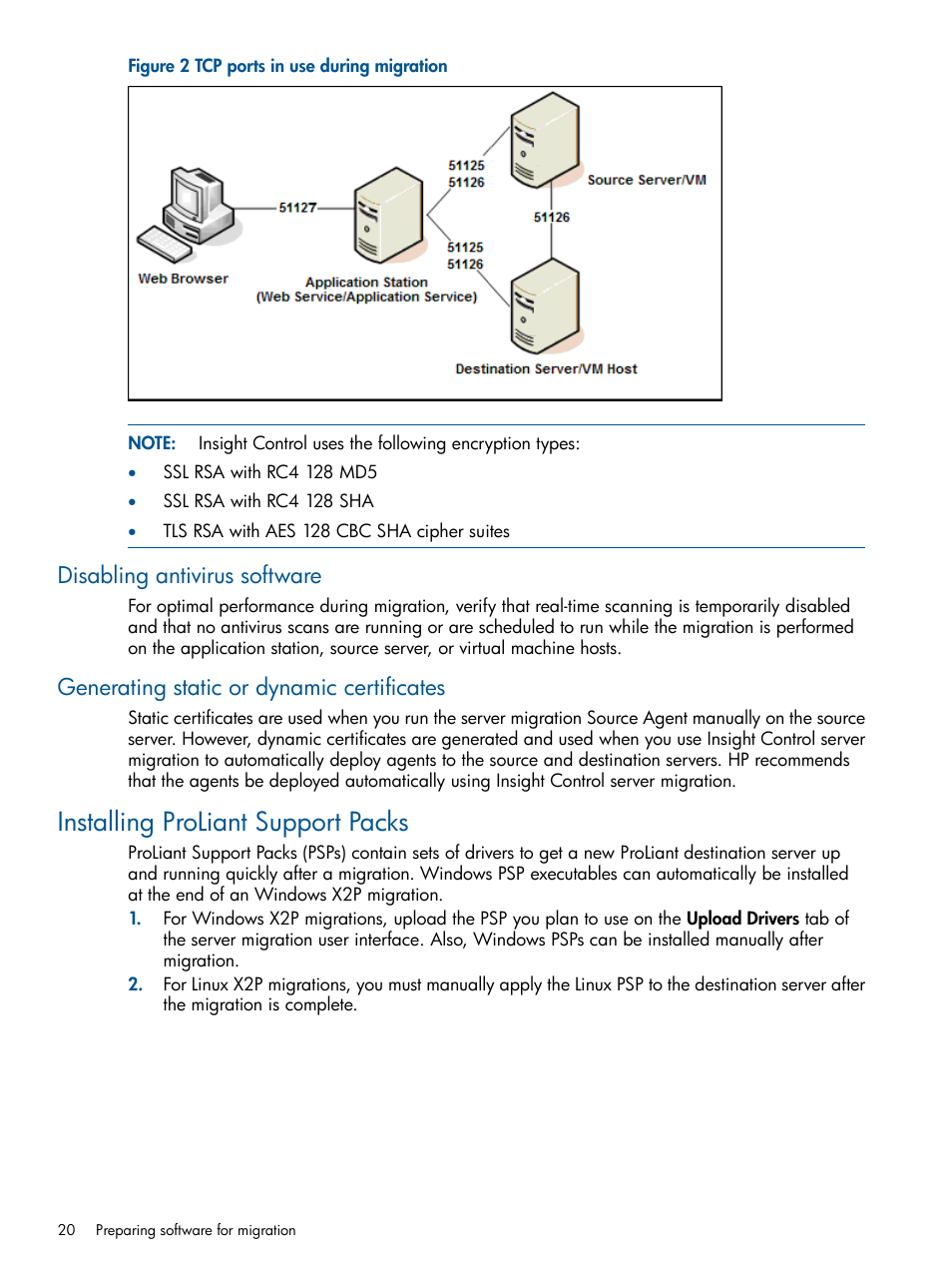 Disabling antivirus software, Generating static or dynamic certificates, Installing proliant support packs | HP Virtual Connect Enterprise Manager Software User Manual | Page 20 / 79