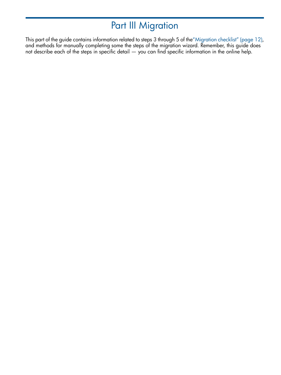 Part iii migration, Iii migration | HP Virtual Connect Enterprise Manager Software User Manual | Page 21 / 79