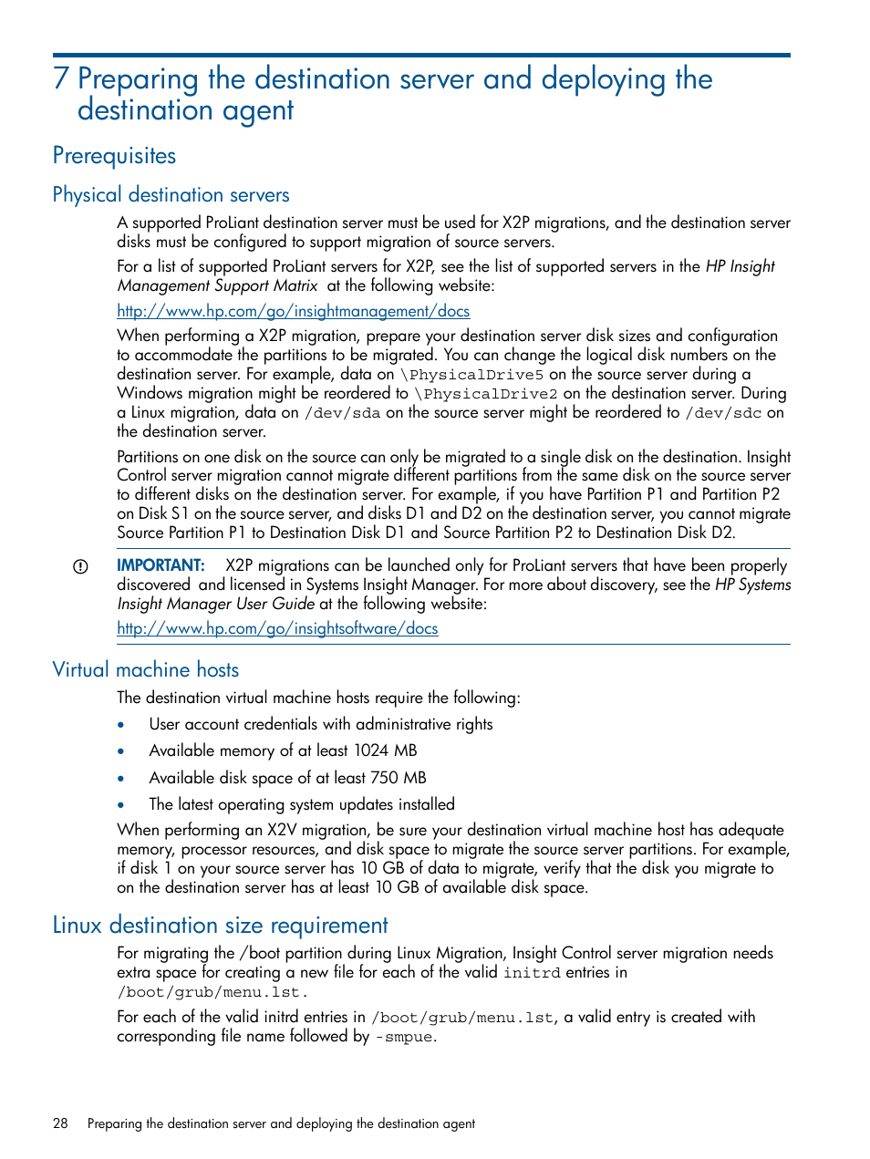 Prerequisites, Physical destination servers, Virtual machine hosts | Linux destination size requirement, Physical destination servers virtual machine hosts | HP Virtual Connect Enterprise Manager Software User Manual | Page 28 / 79