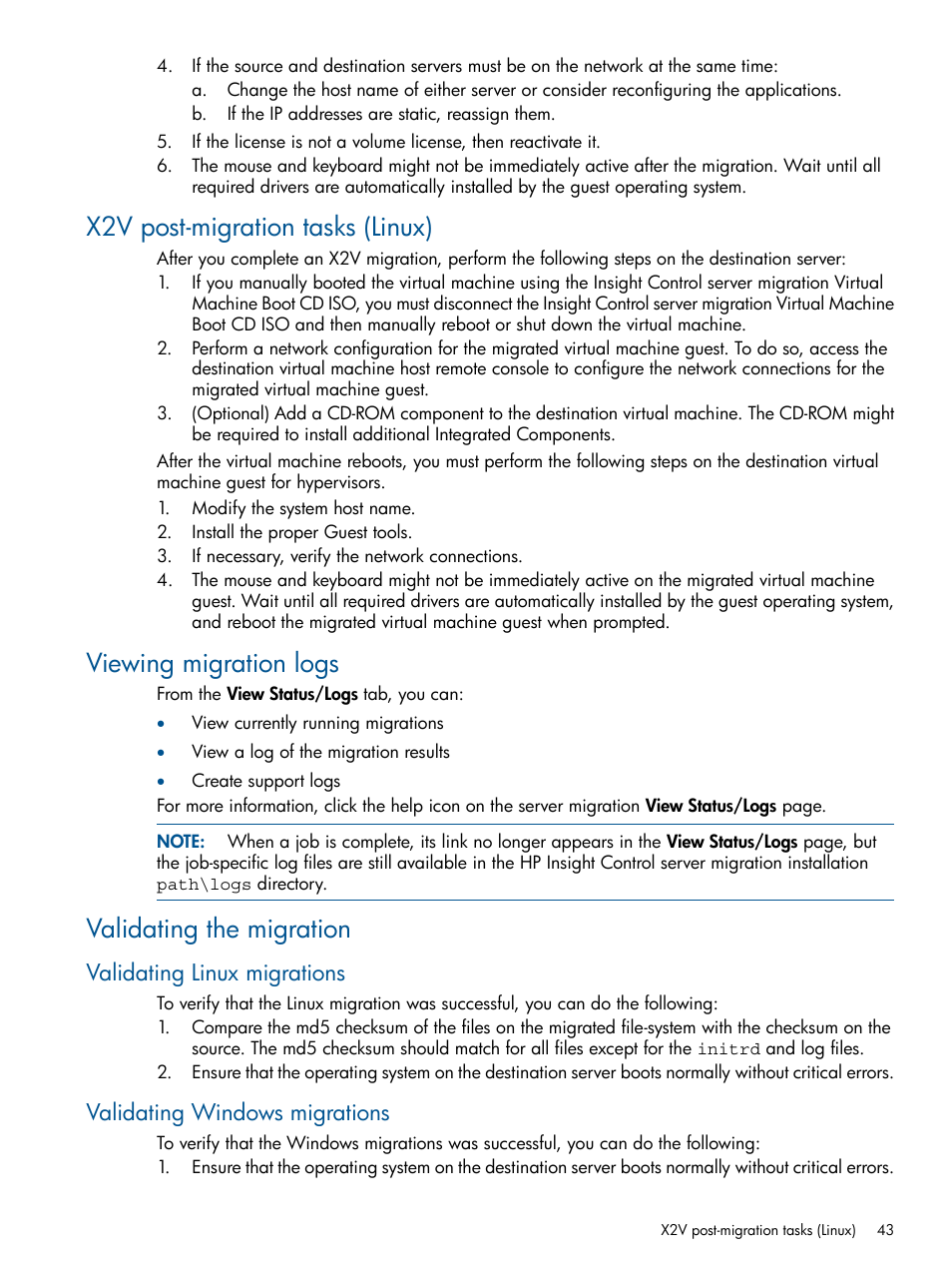 X2v post-migration tasks (linux), Viewing migration logs, Validating the migration | Validating linux migrations, Validating windows migrations | HP Virtual Connect Enterprise Manager Software User Manual | Page 43 / 79