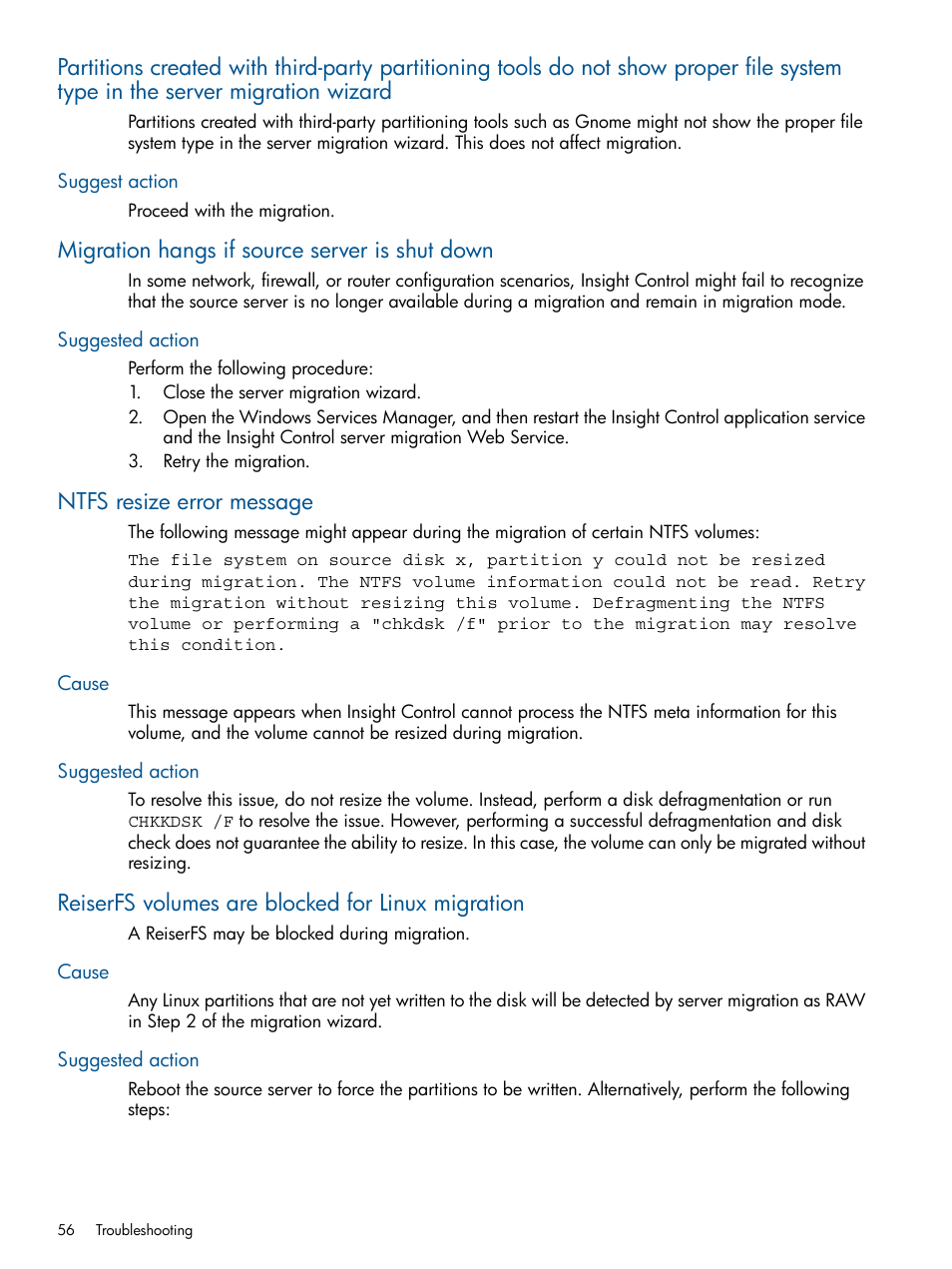 Suggest action, Migration hangs if source server is shut down, Suggested action | Ntfs resize error message, Cause, Reiserfs volumes are blocked for linux migration, Cause suggested action | HP Virtual Connect Enterprise Manager Software User Manual | Page 56 / 79