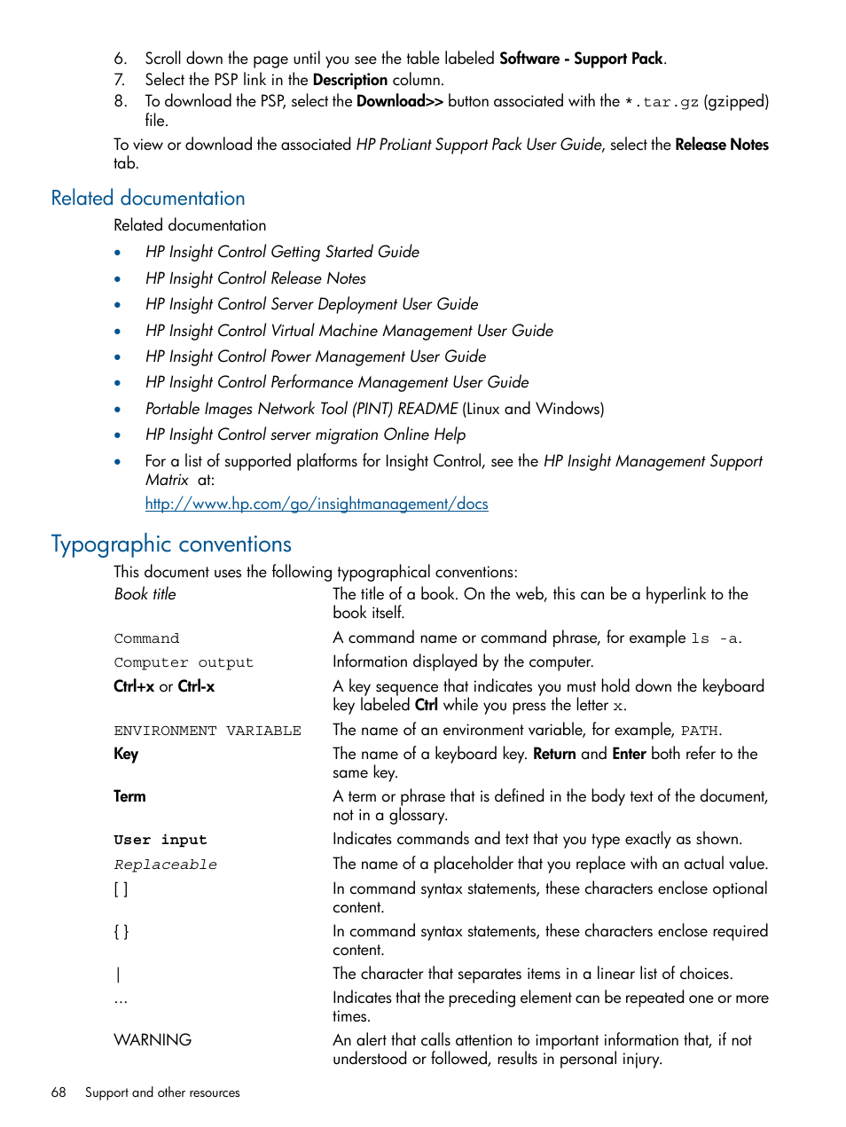 Related documentation, Typographic conventions | HP Virtual Connect Enterprise Manager Software User Manual | Page 68 / 79