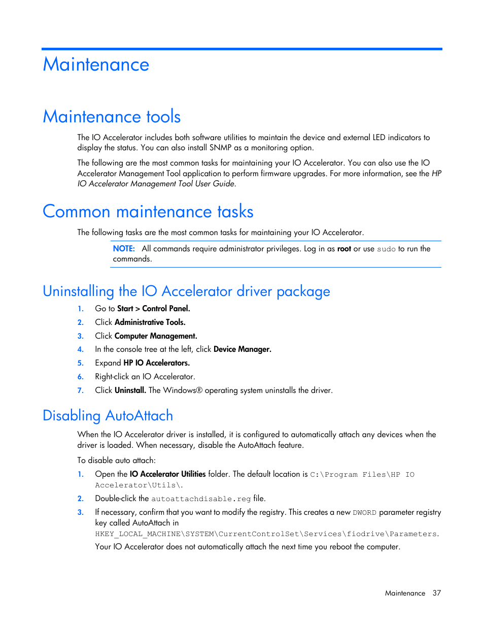 Maintenance, Maintenance tools, Common maintenance tasks | Uninstalling the io accelerator driver package, Disabling autoattach | HP IO Accelerator for BladeSystem c-Class User Manual | Page 37 / 84