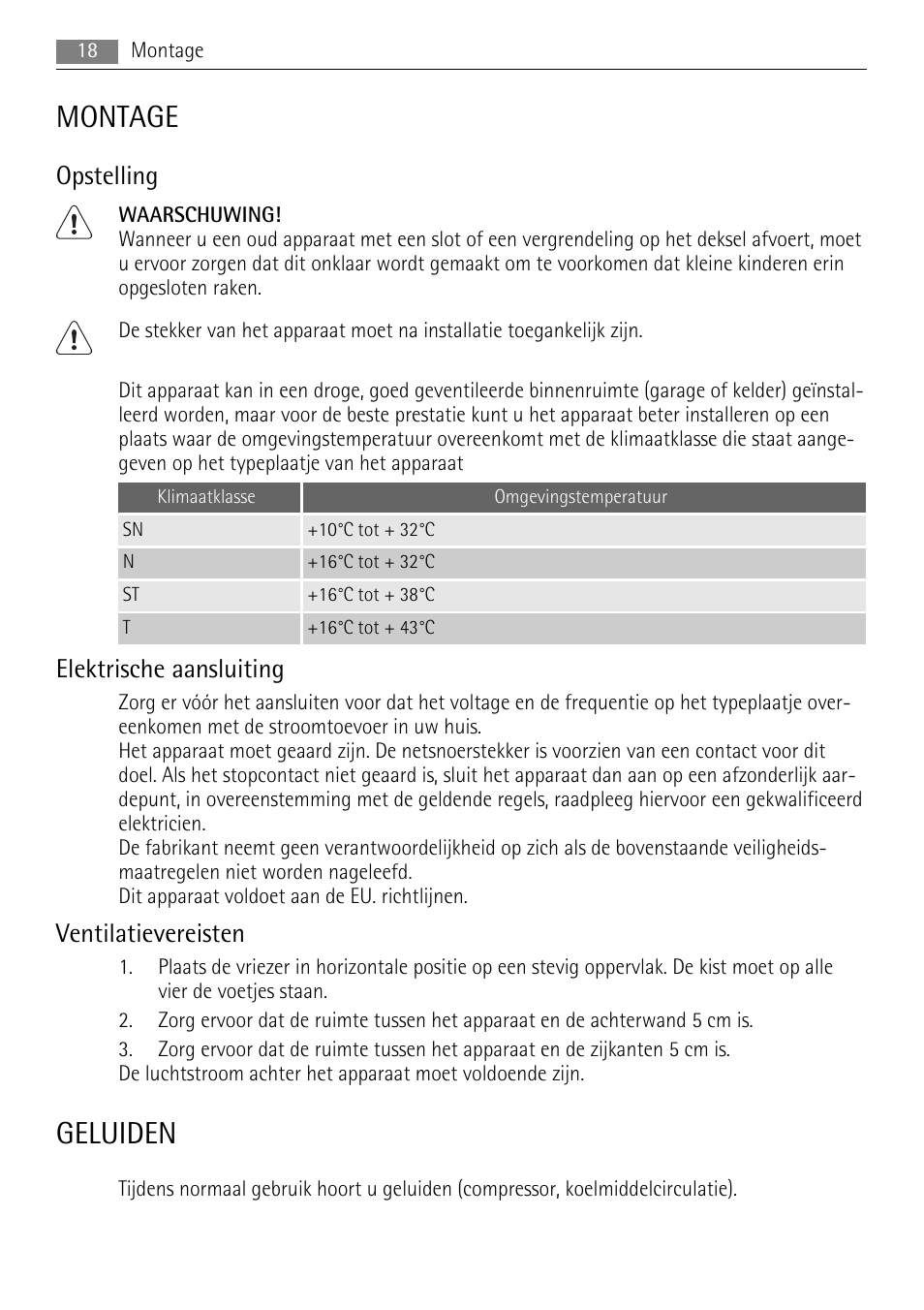 Montage, Geluiden, Opstelling | Elektrische aansluiting, Ventilatievereisten | AEG A82300HLW0 User Manual | Page 18 / 80