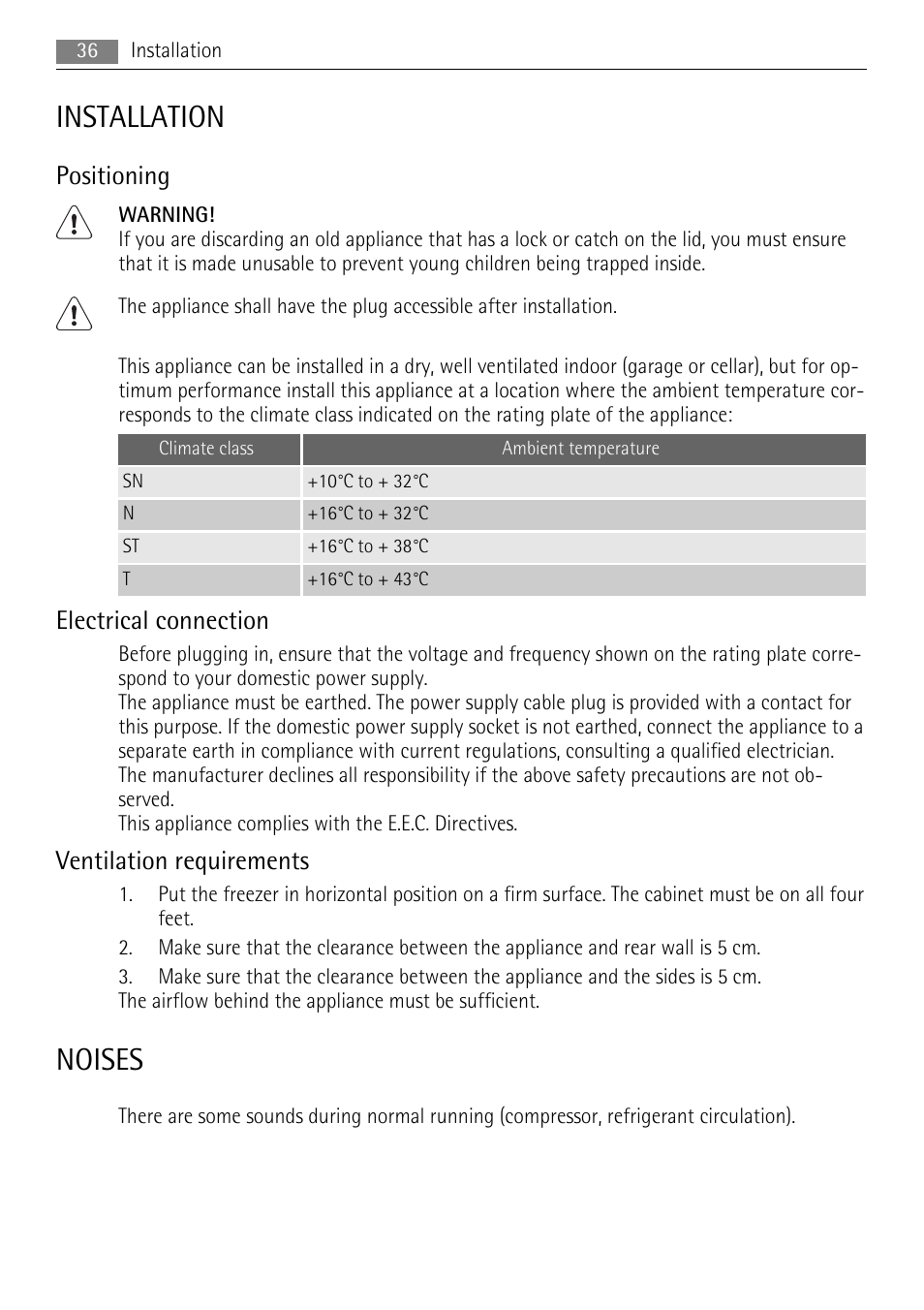 Installation, Noises, Positioning | Electrical connection, Ventilation requirements | AEG A82300HLW0 User Manual | Page 36 / 80