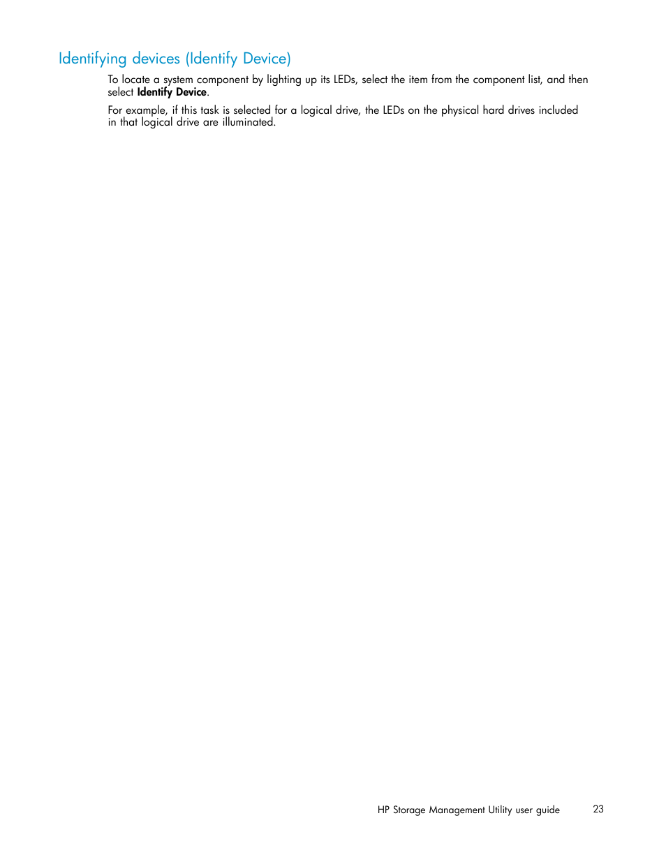 Identifying devices (identify device) | HP StorageWorks 1510i Modular Smart Array User Manual | Page 23 / 99