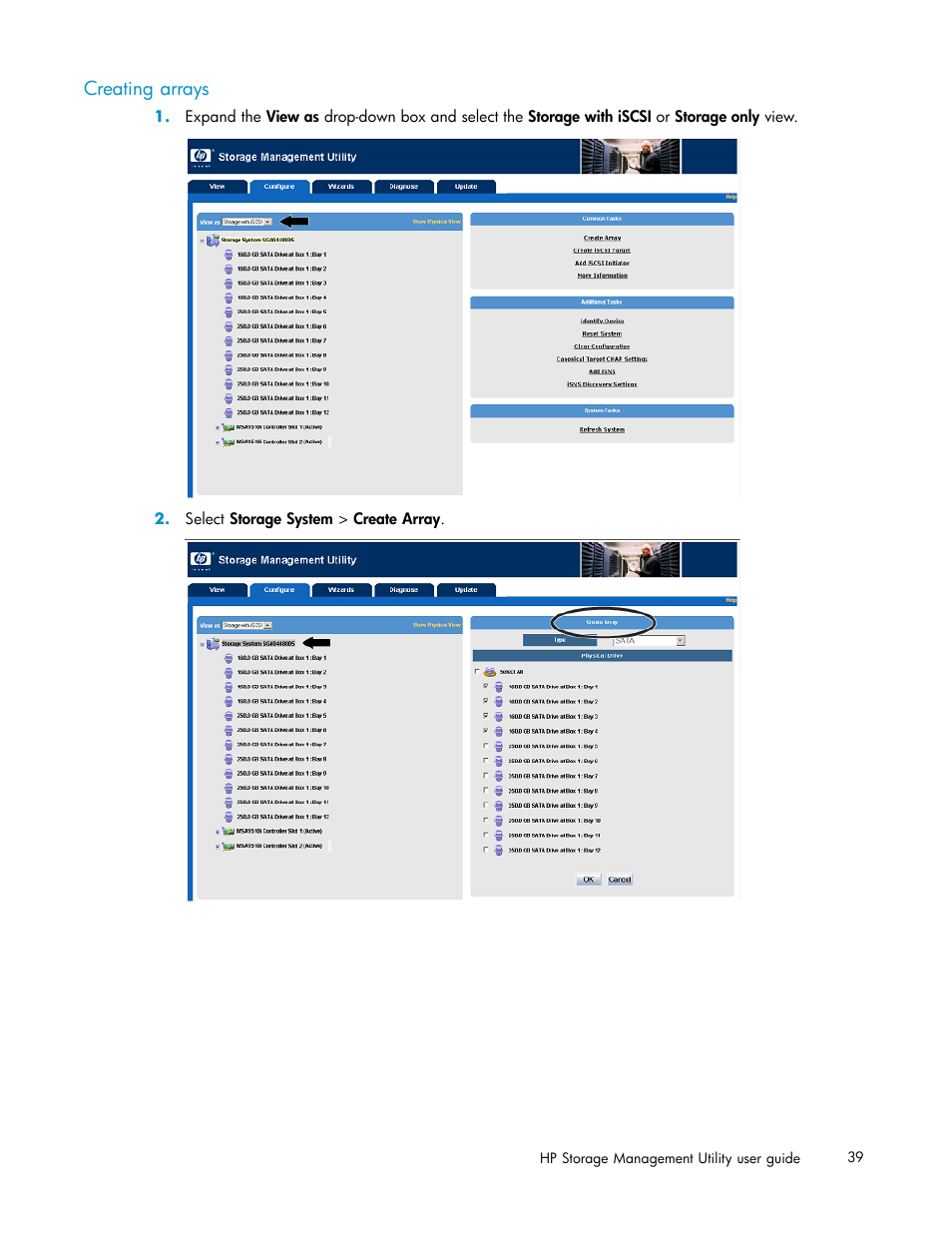 Creating arrays | HP StorageWorks 1510i Modular Smart Array User Manual | Page 39 / 99