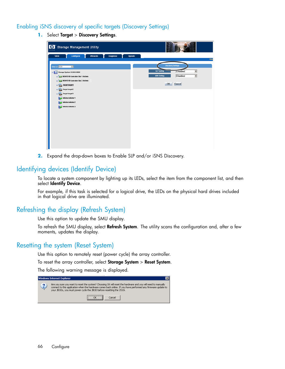 Identifying devices (identify device), Refreshing the display (refresh system), Resetting the system (reset system) | Settings) | HP StorageWorks 1510i Modular Smart Array User Manual | Page 66 / 99