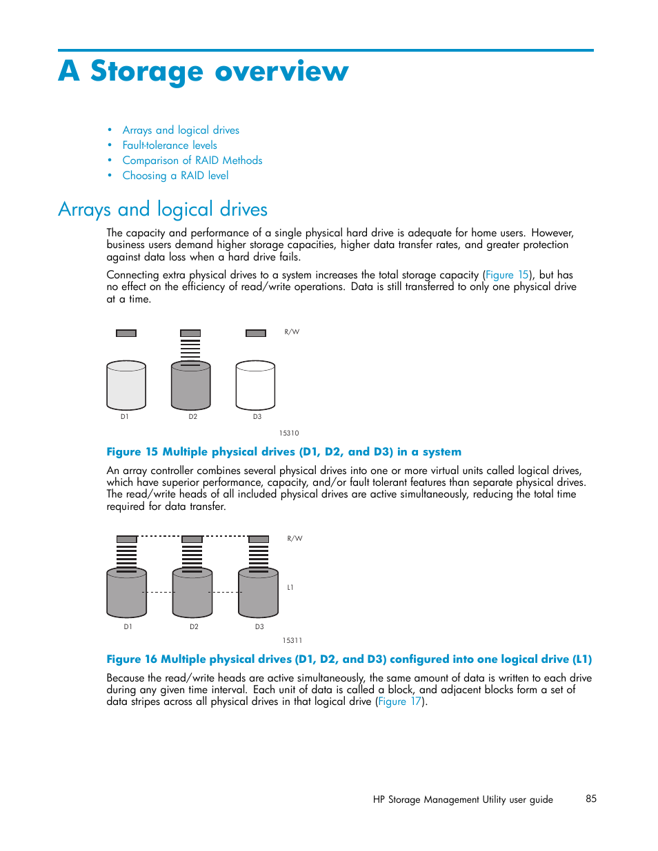 A storage overview, Arrays and logical drives, Storage overview | HP StorageWorks 1510i Modular Smart Array User Manual | Page 85 / 99