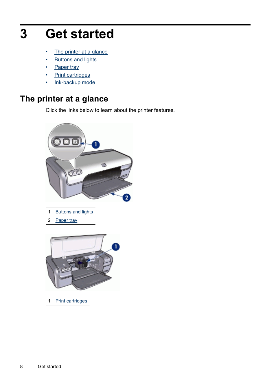 Get started, The printer at a glance, 3 get started | 3get started | HP Deskjet D2445 Printer User Manual | Page 10 / 98